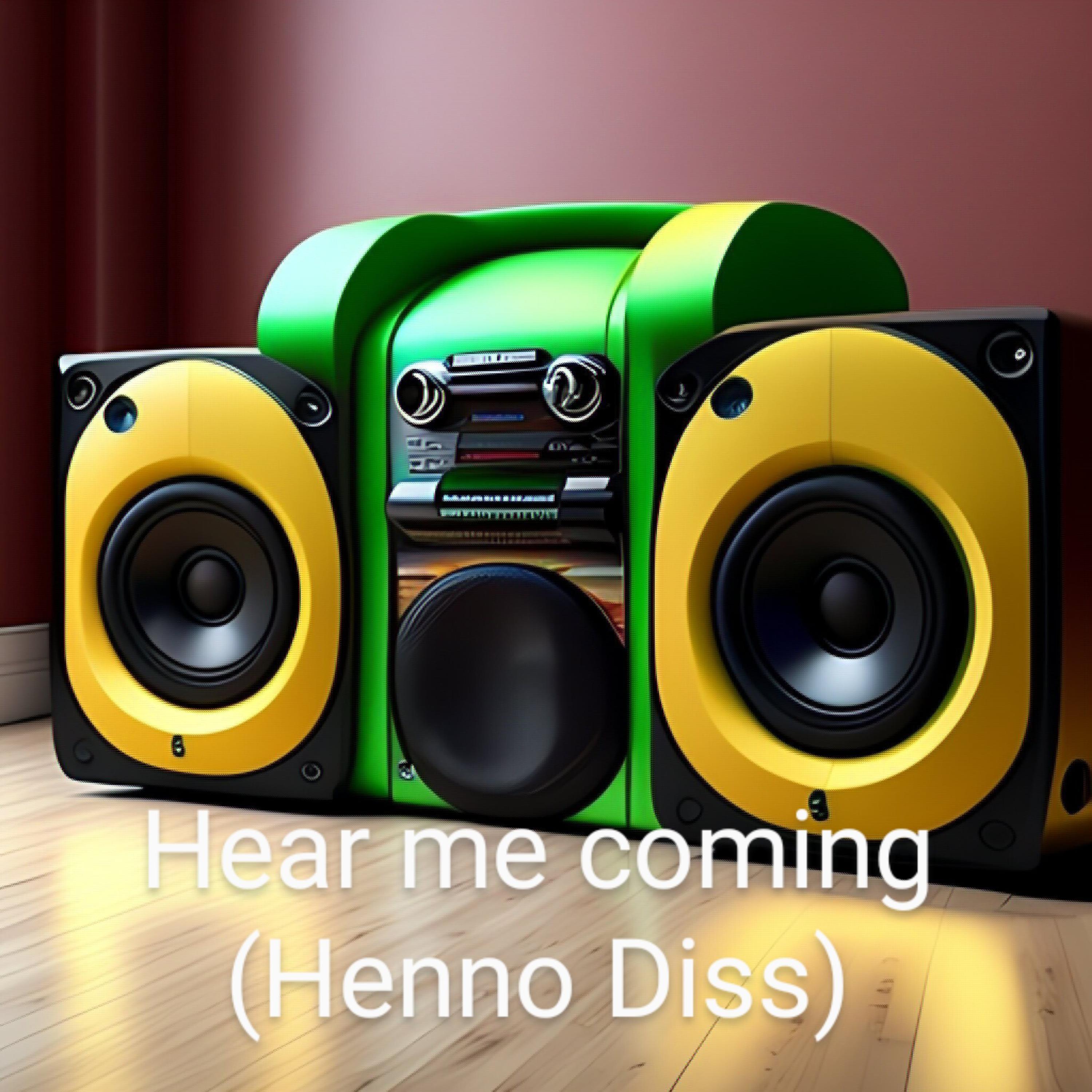 Hear Me Coming (Henno Diss) artwork