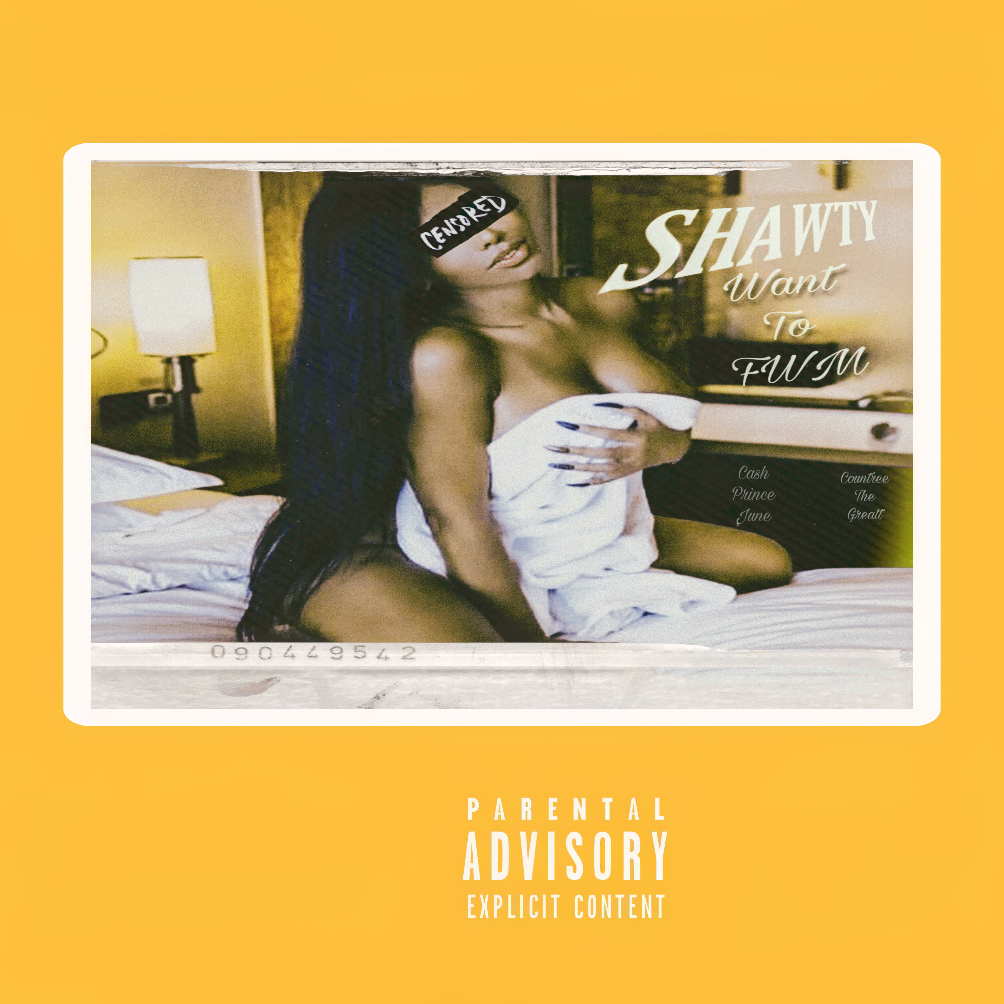 Shawty Want To FWM artwork