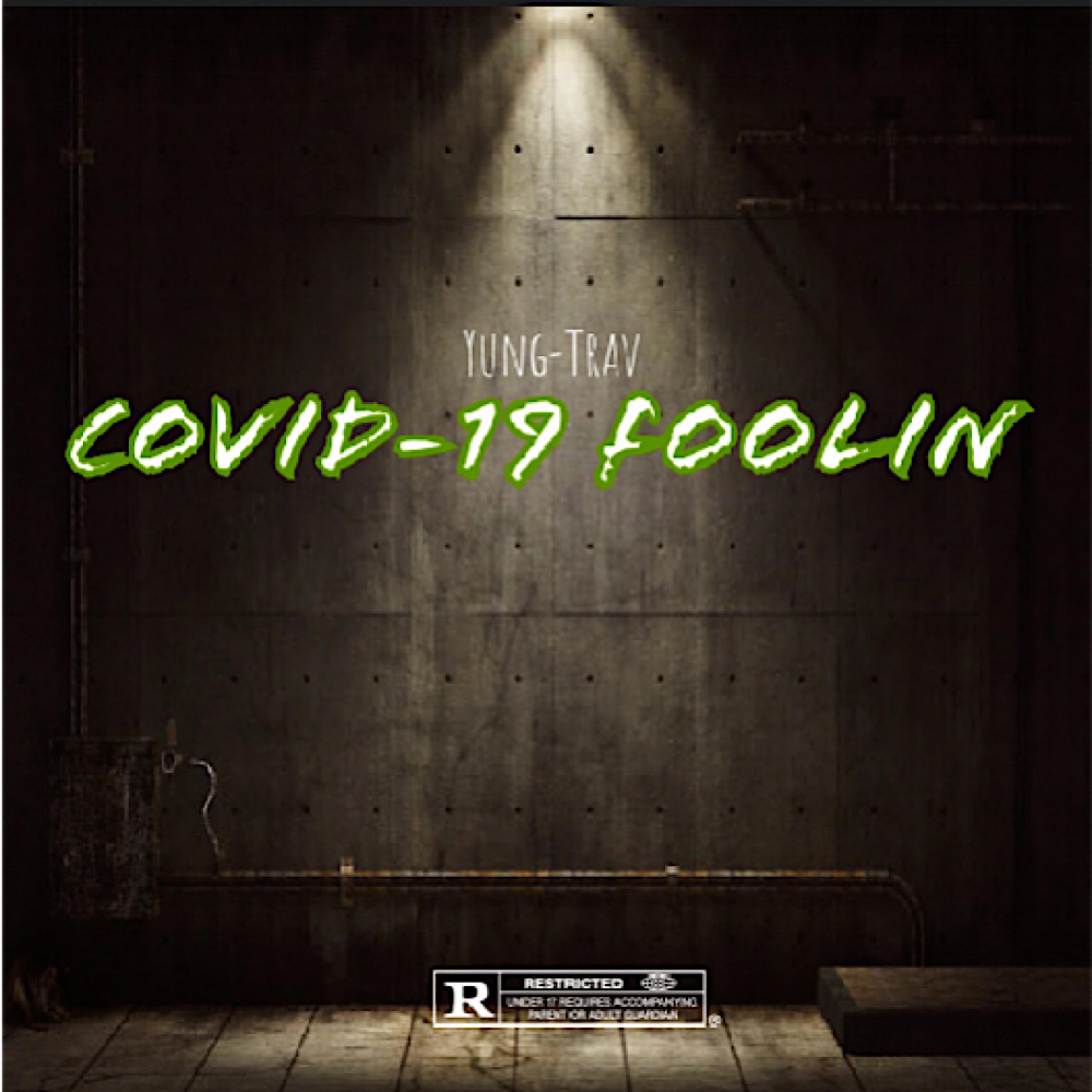 Covid-19 Foolin artwork