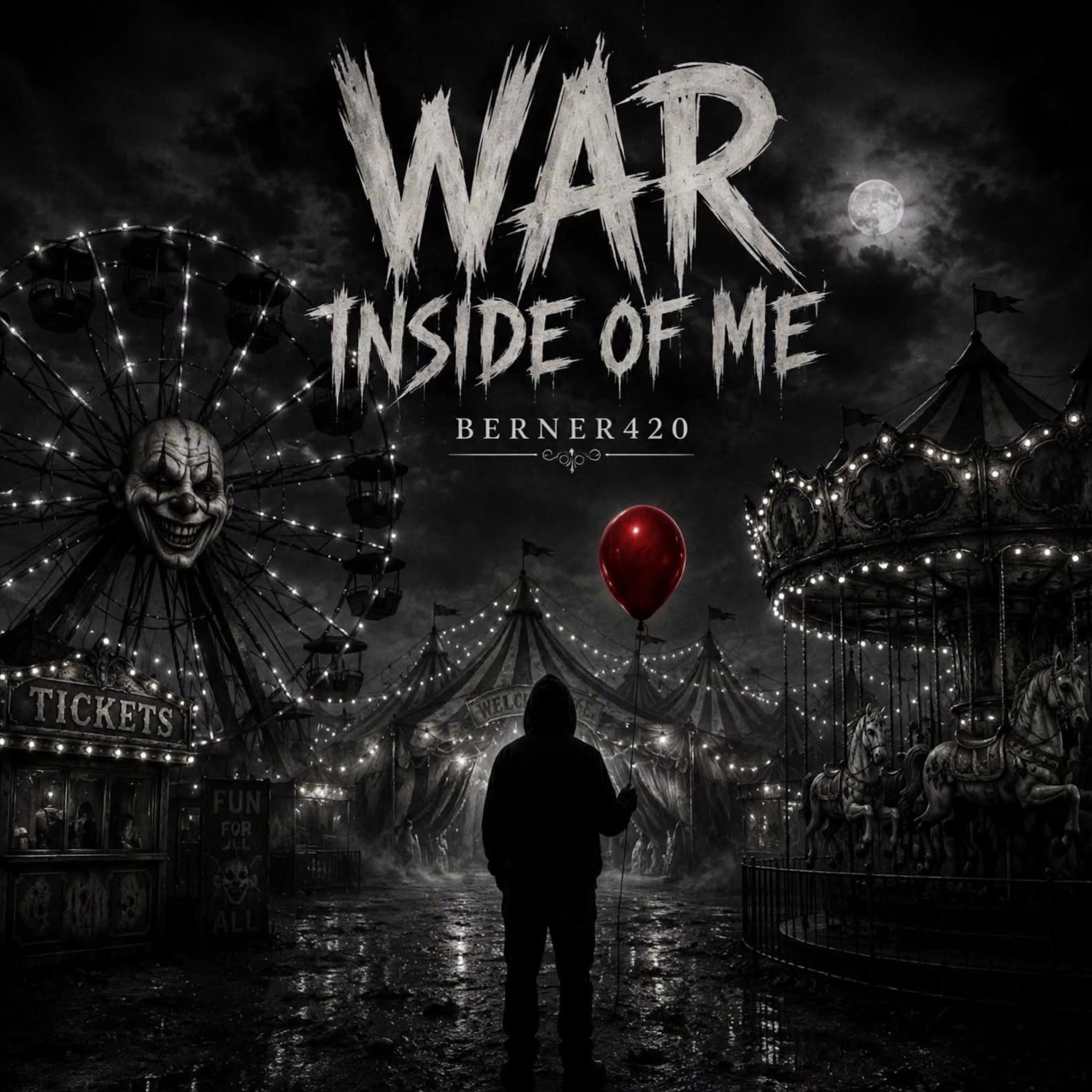 War Inside Of Me by Berner420 cover art