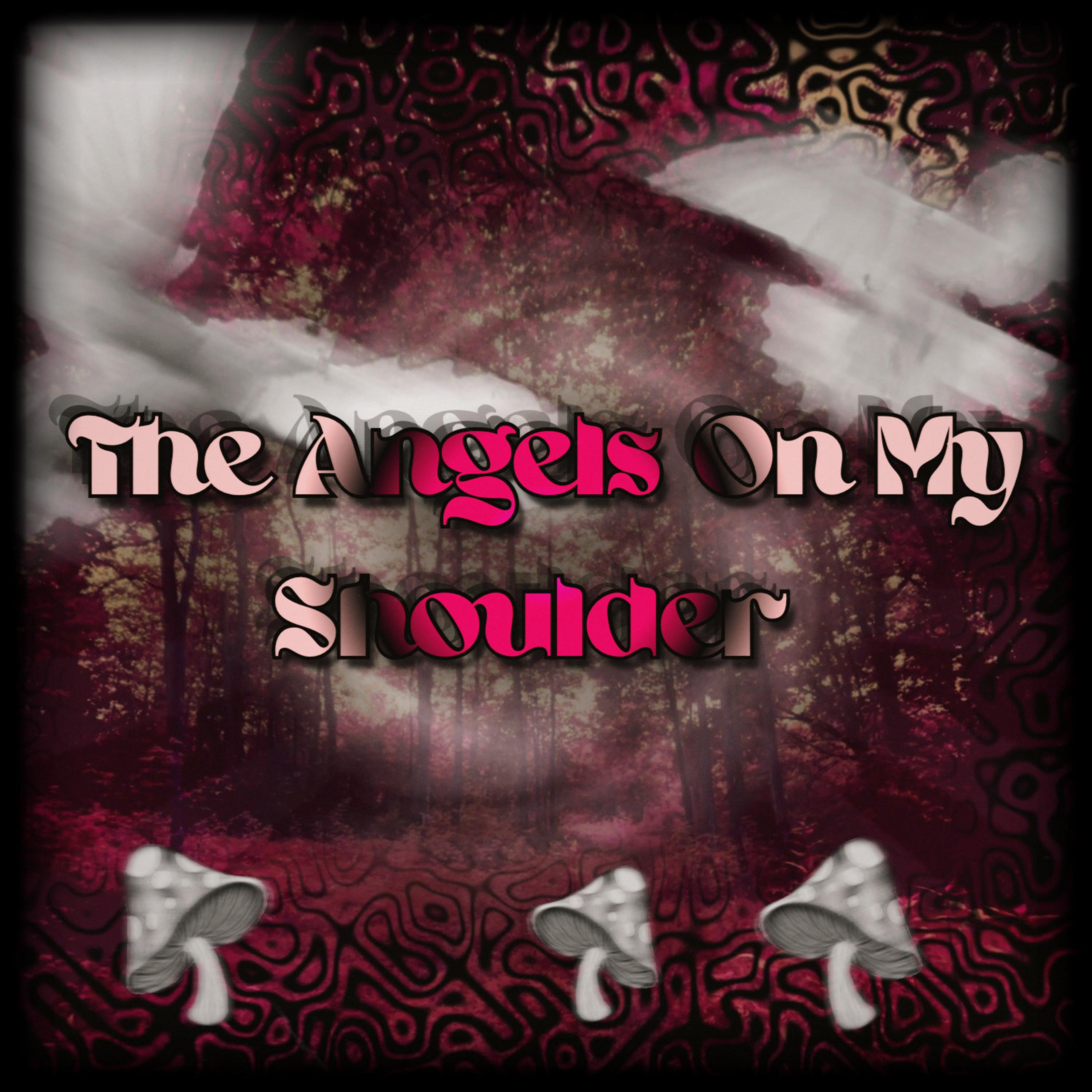 The Angels On My Shoulder by ThatManMal cover art