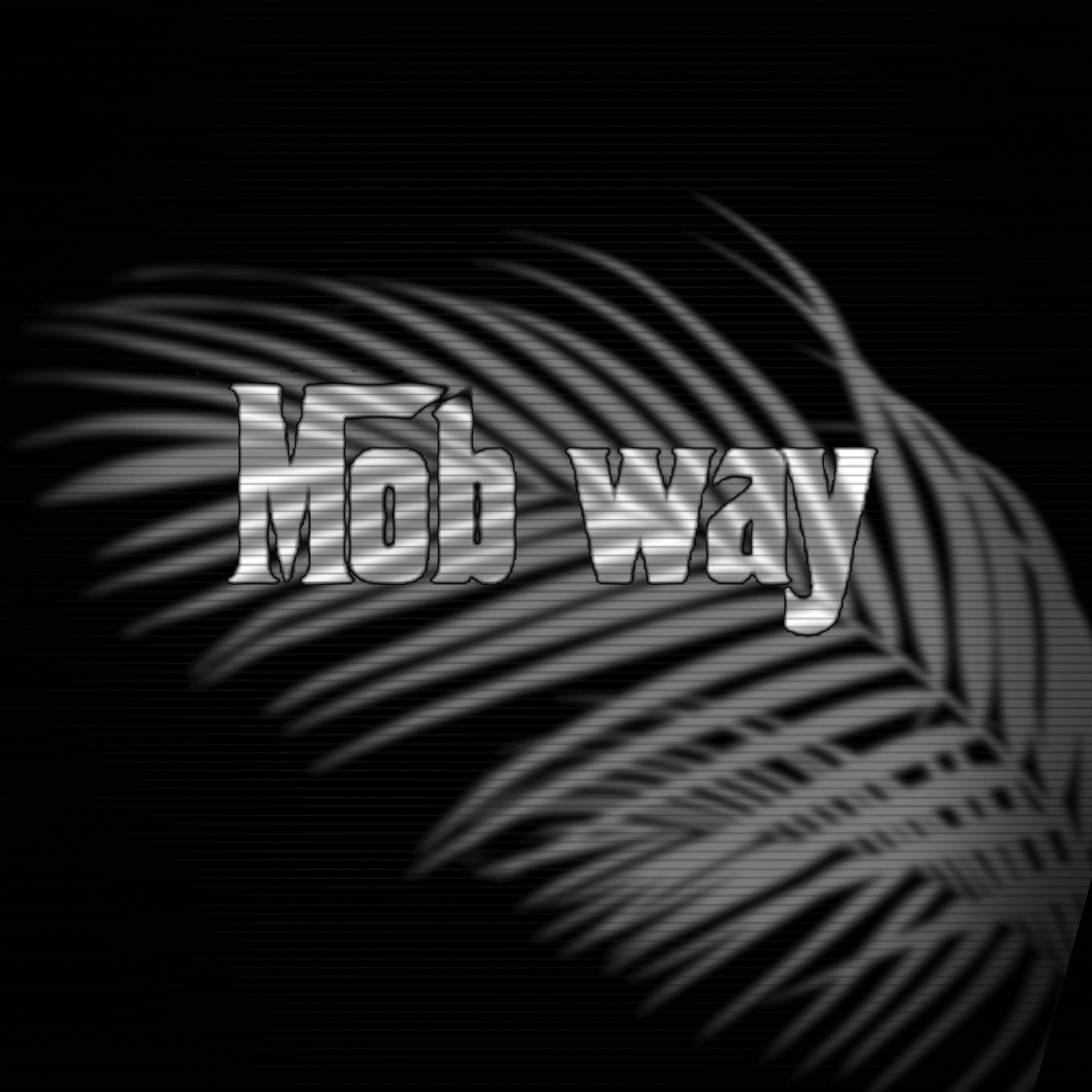 Mob Way artwork