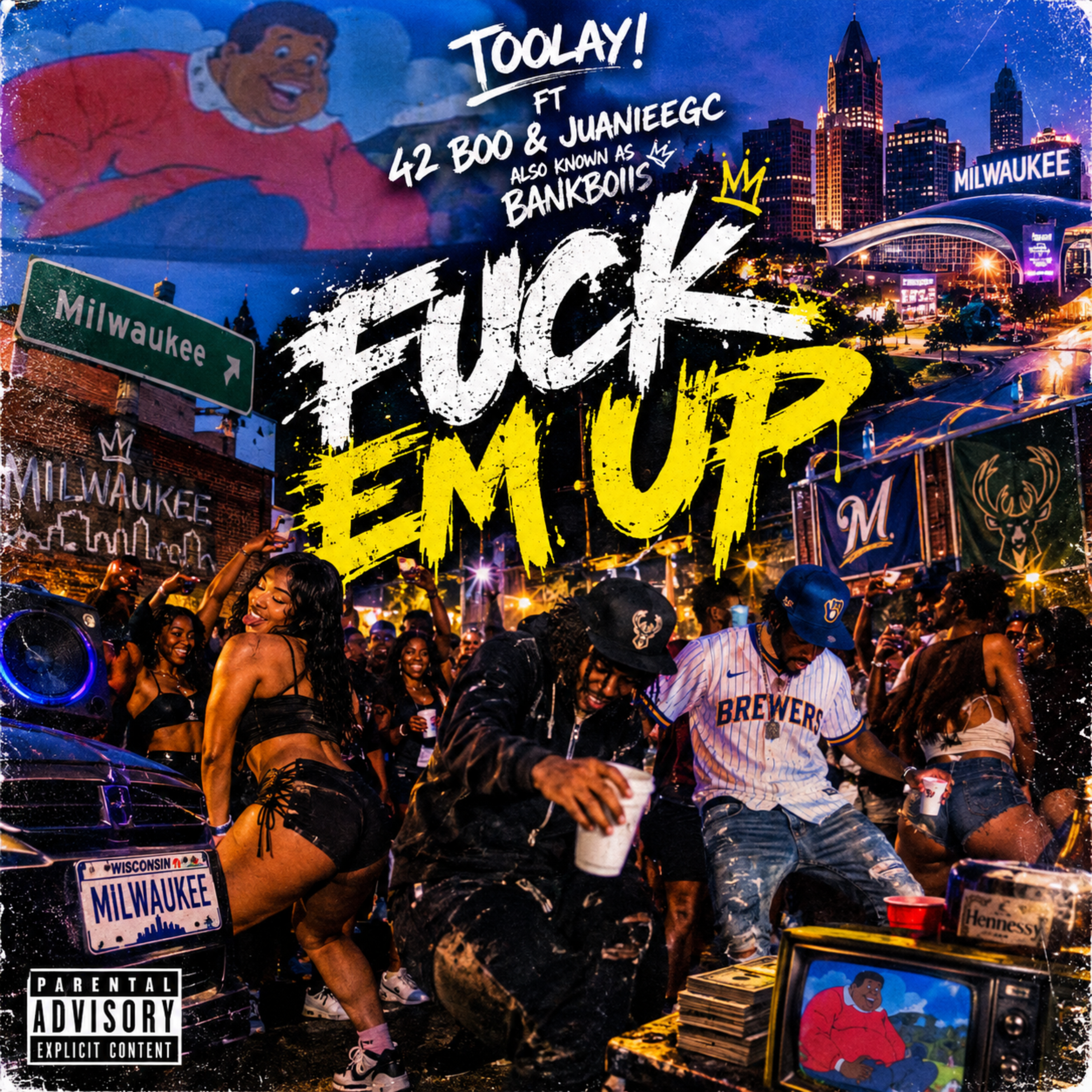 Fuck Em Up by Toolay! cover art
