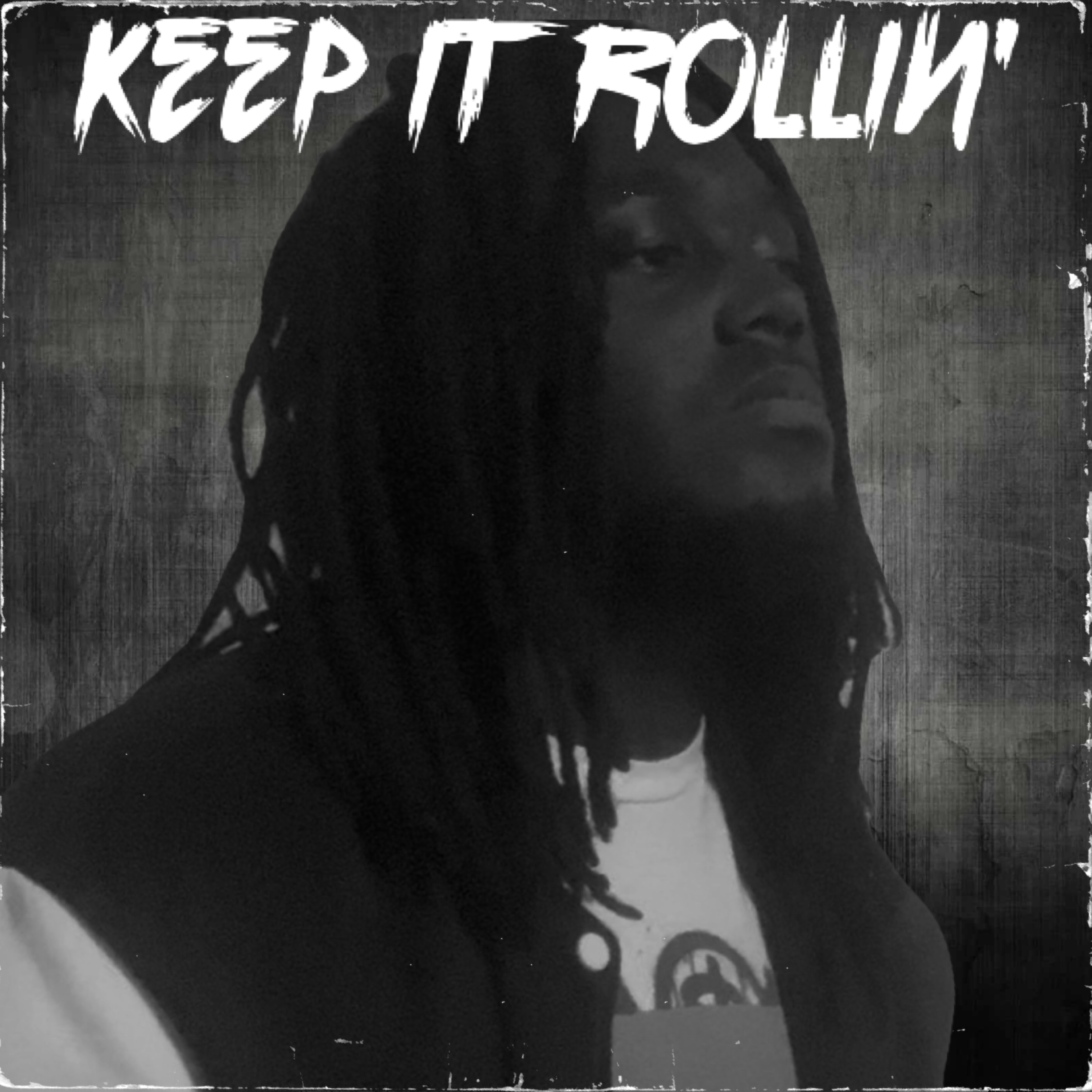 Keep It Rollin’ artwork