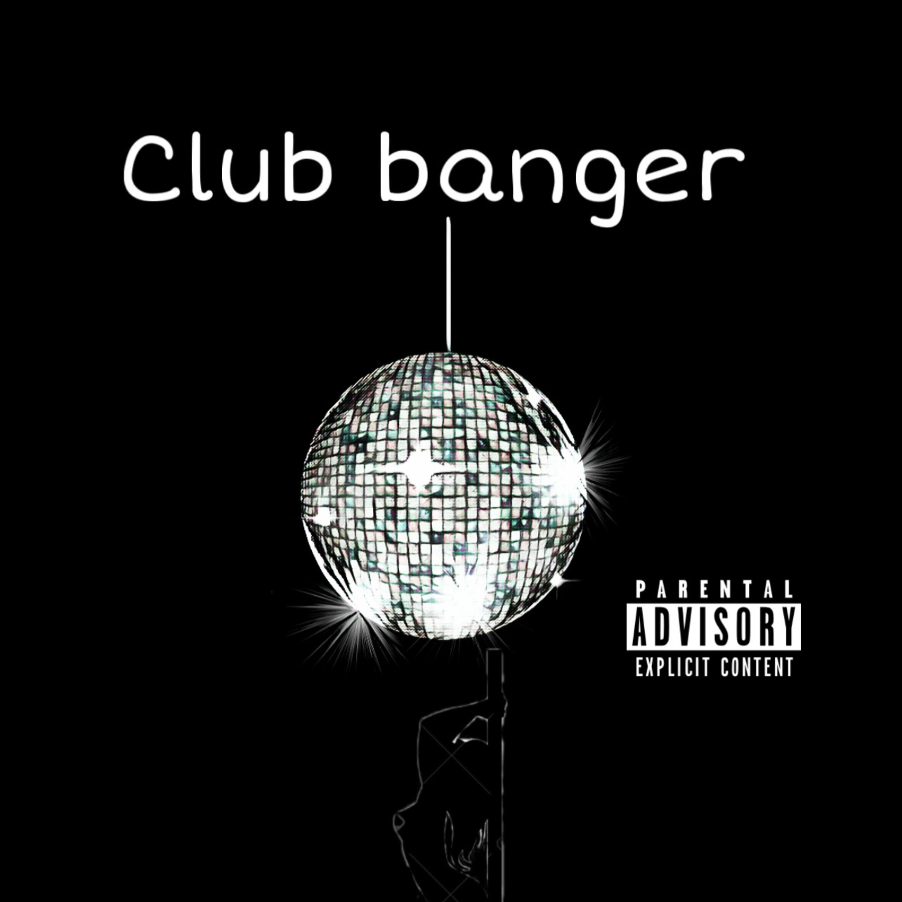 Club Banger artwork
