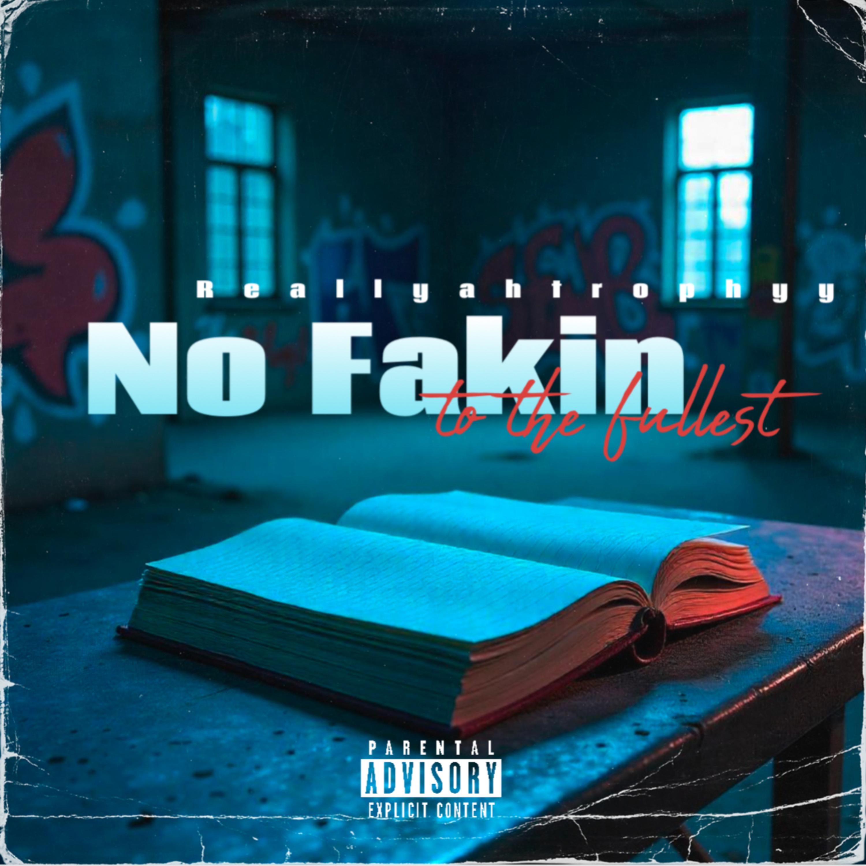 No Fakin artwork