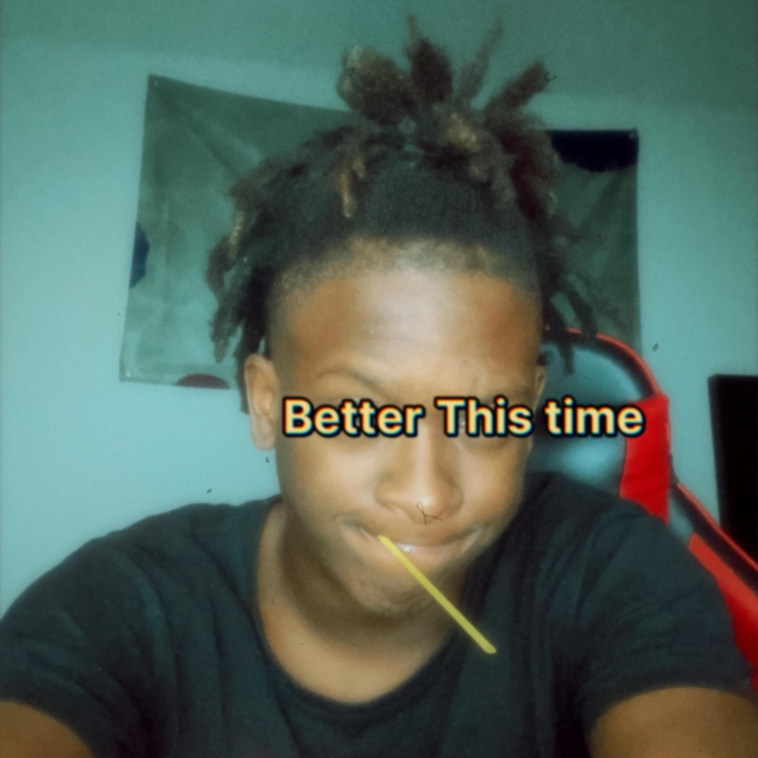 Better this time by Trey Srem cover art