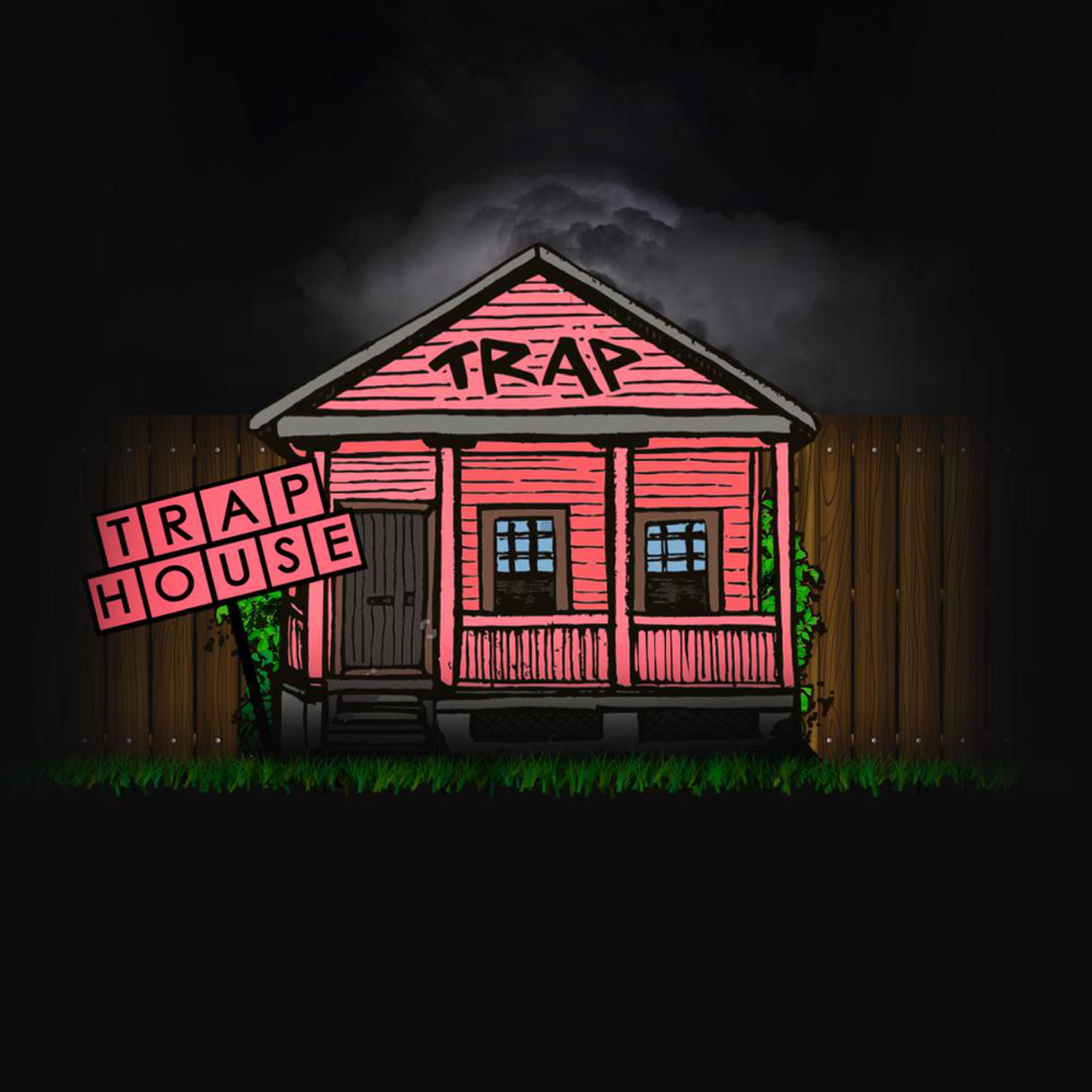 Trap House artwork