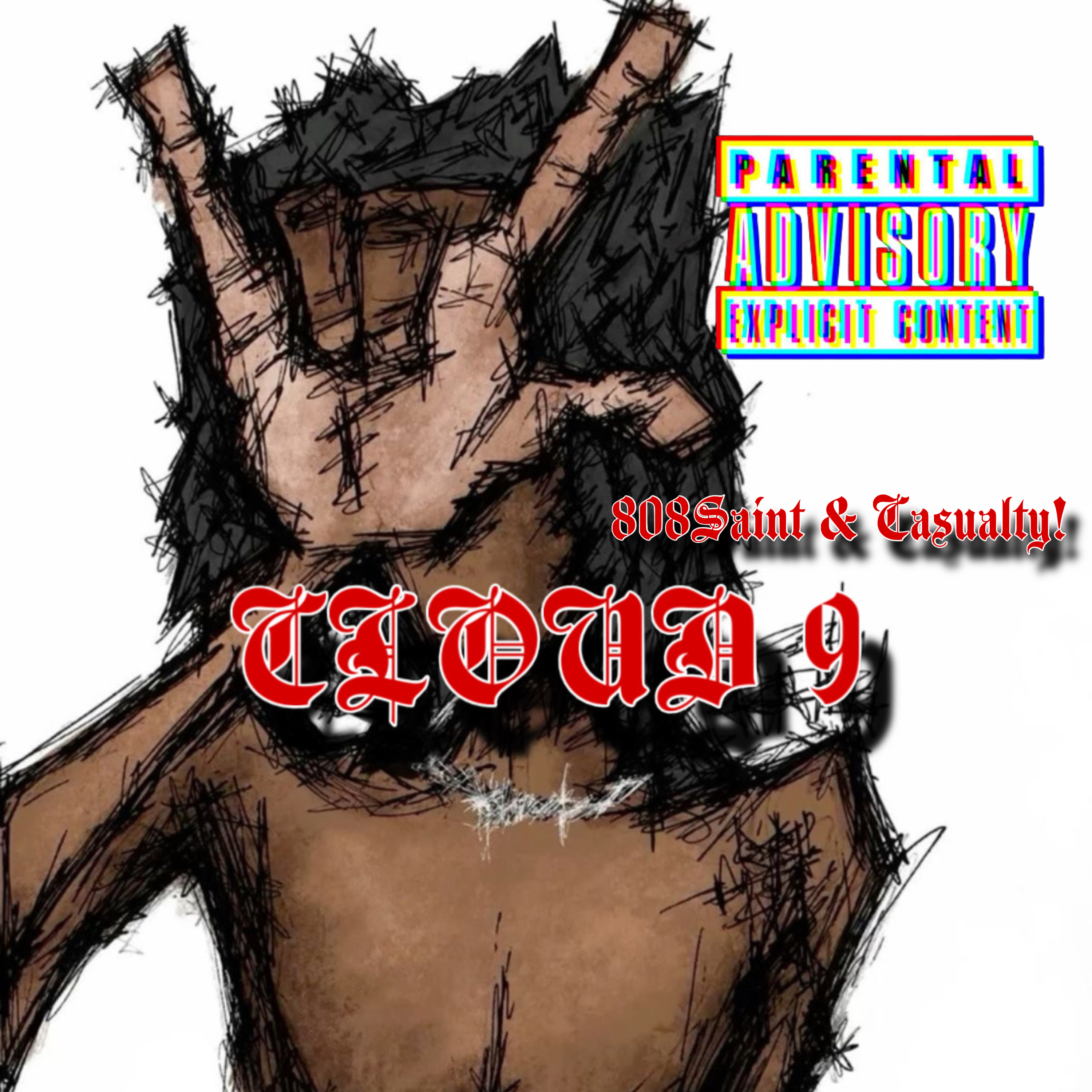 CLOUD 9. (FREESTYLE.) by Casualty! cover art