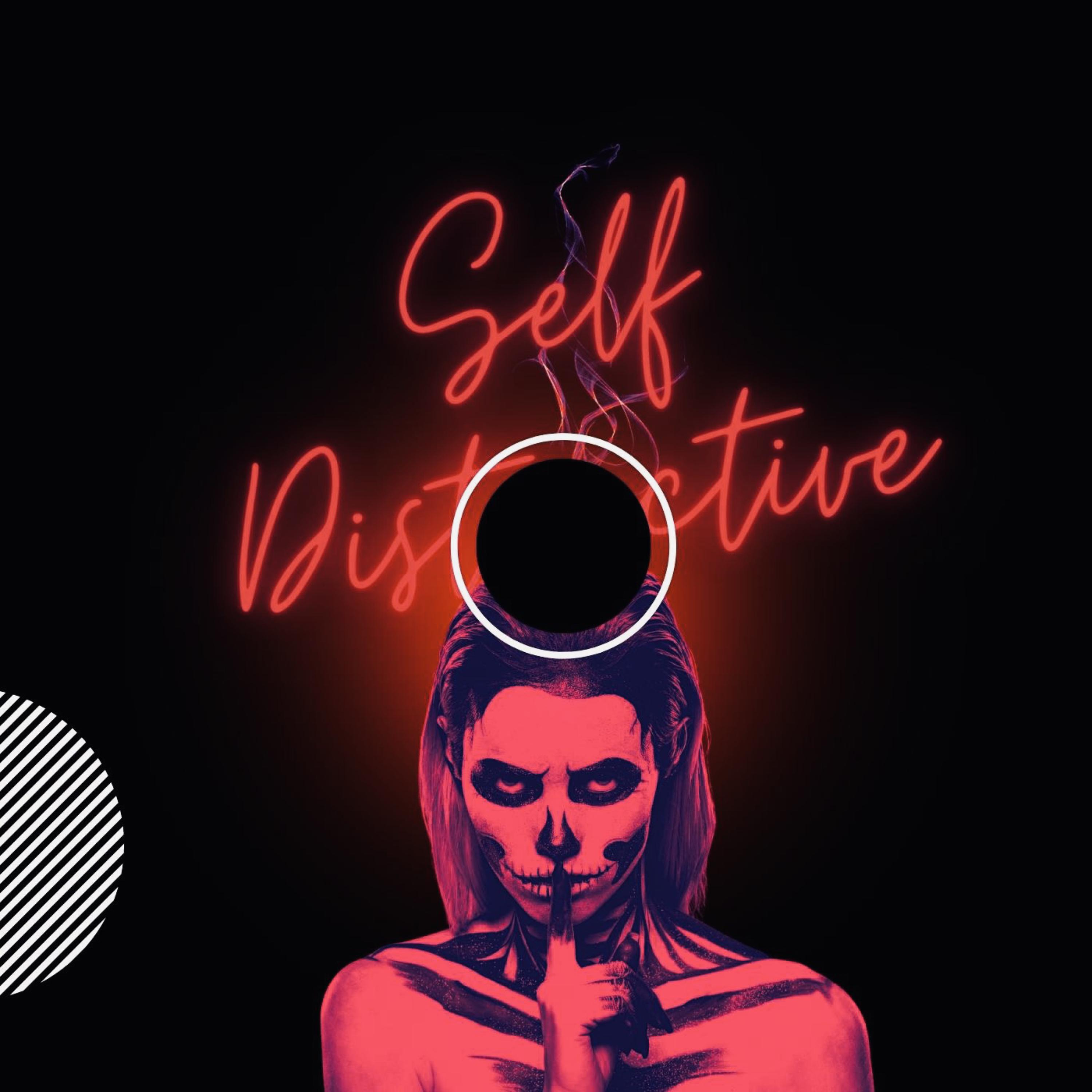 Self Destructive artwork