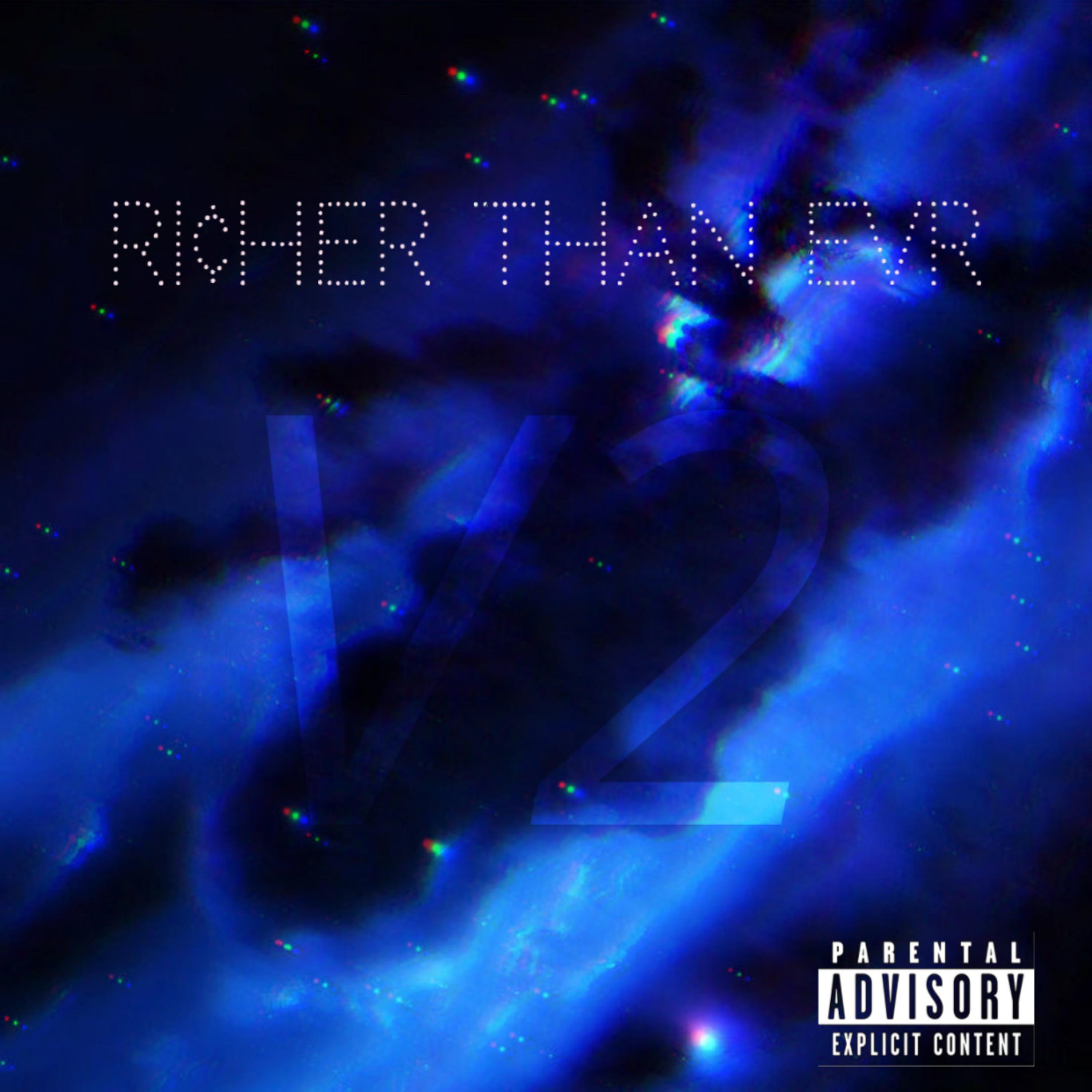 RI¢HER THAN EVR v2 artwork