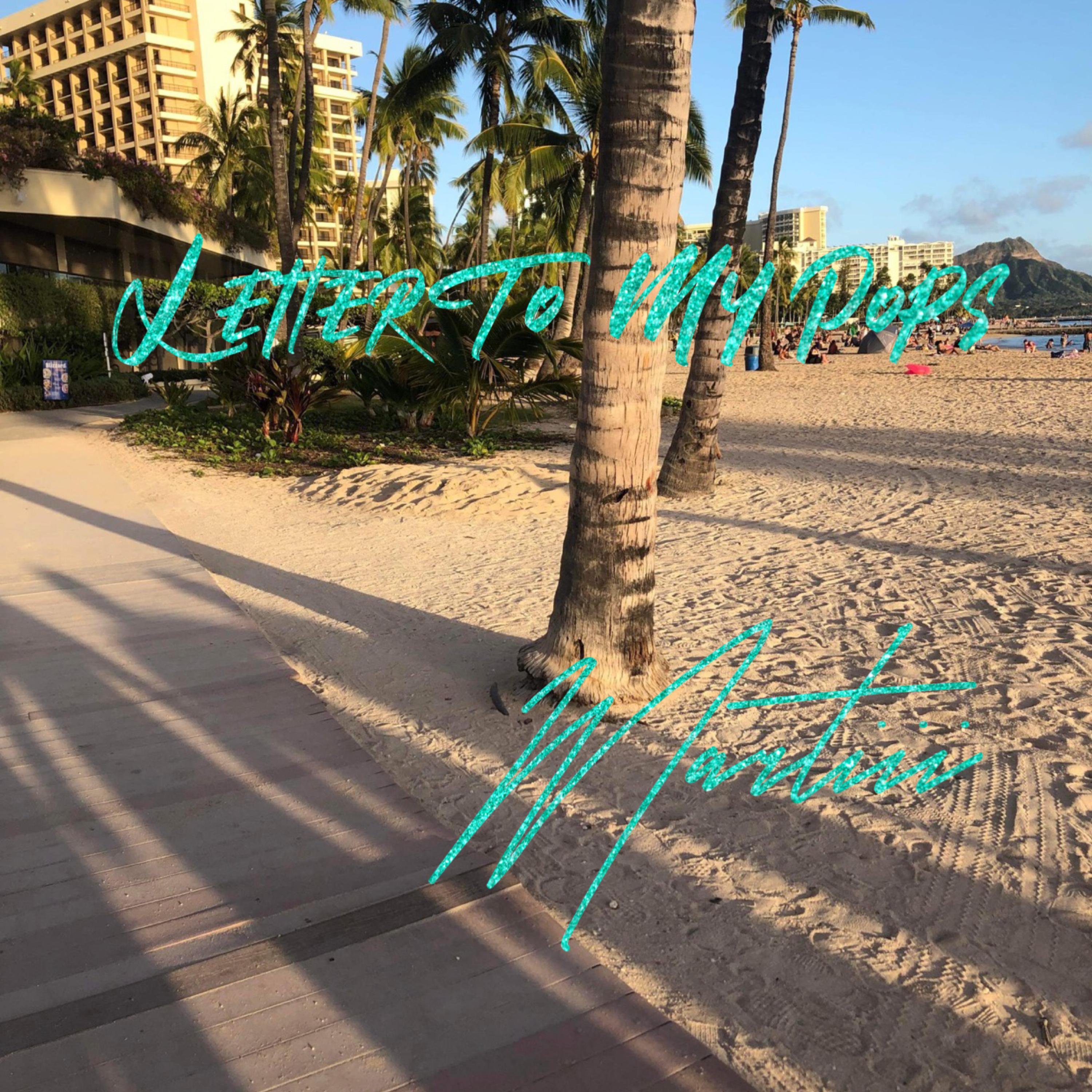 Letter To My Pops by Martiii cover art