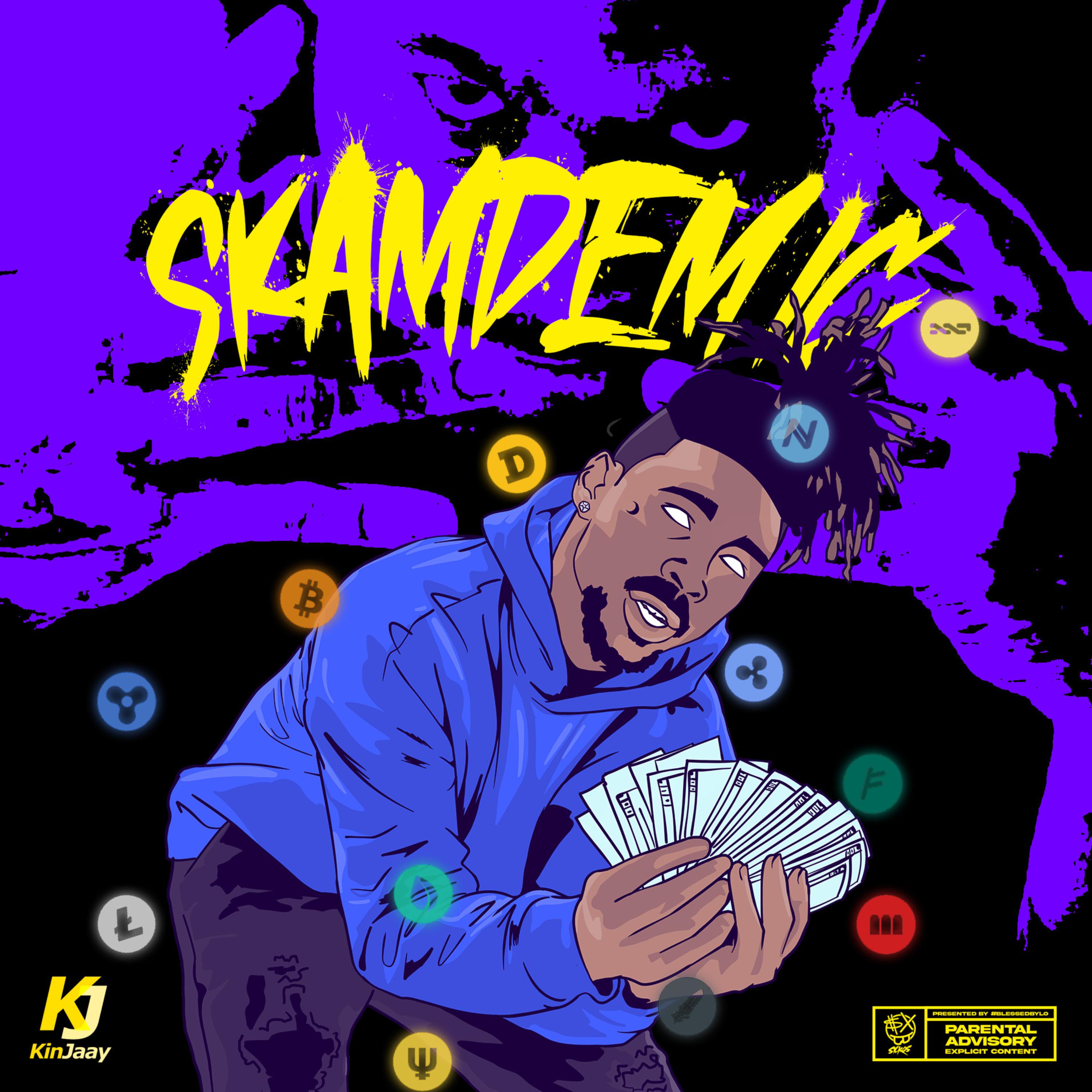 SKAMDEMIC by Kin Jaay cover art
