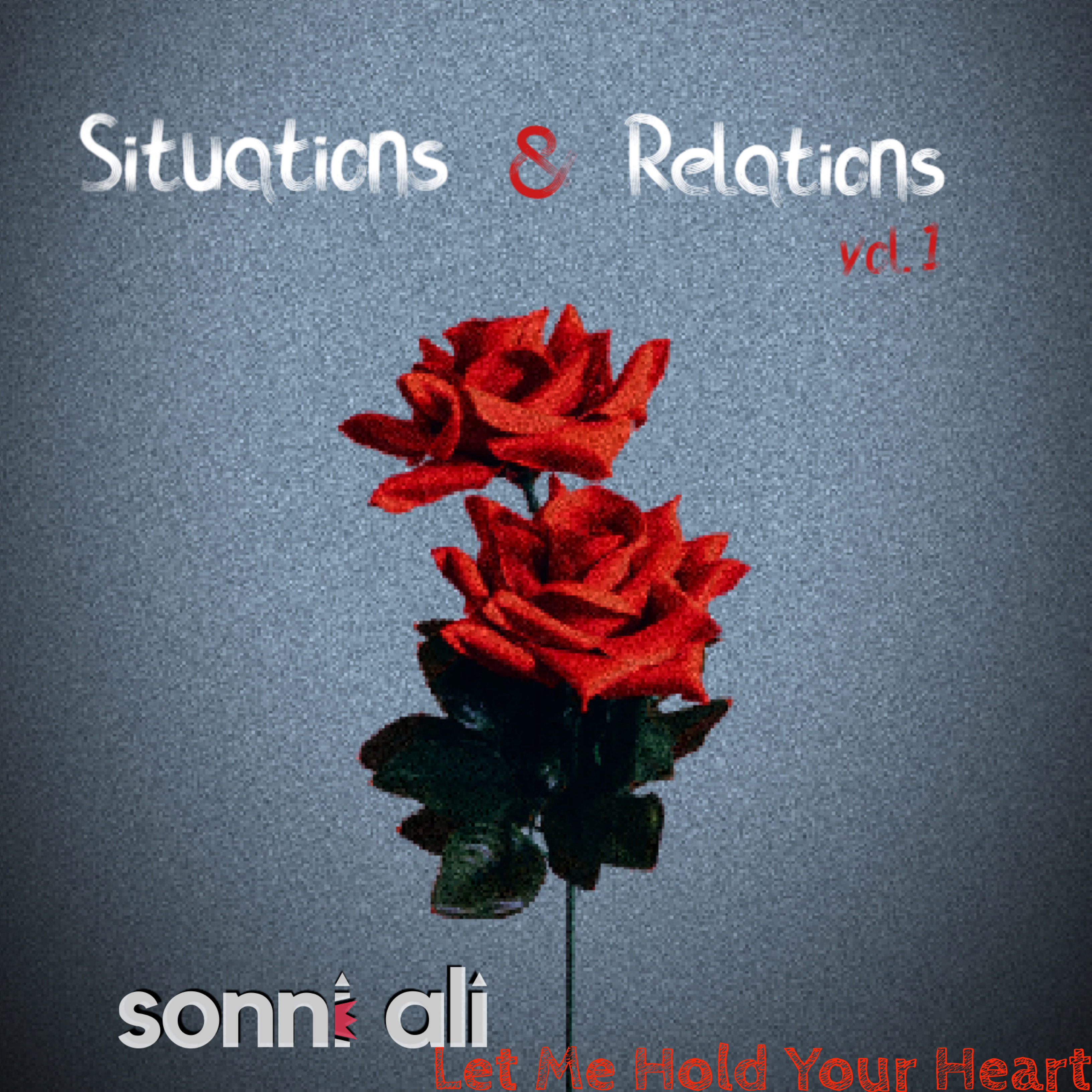 Let Me Hold Your Heart by Sonni Ali cover art
