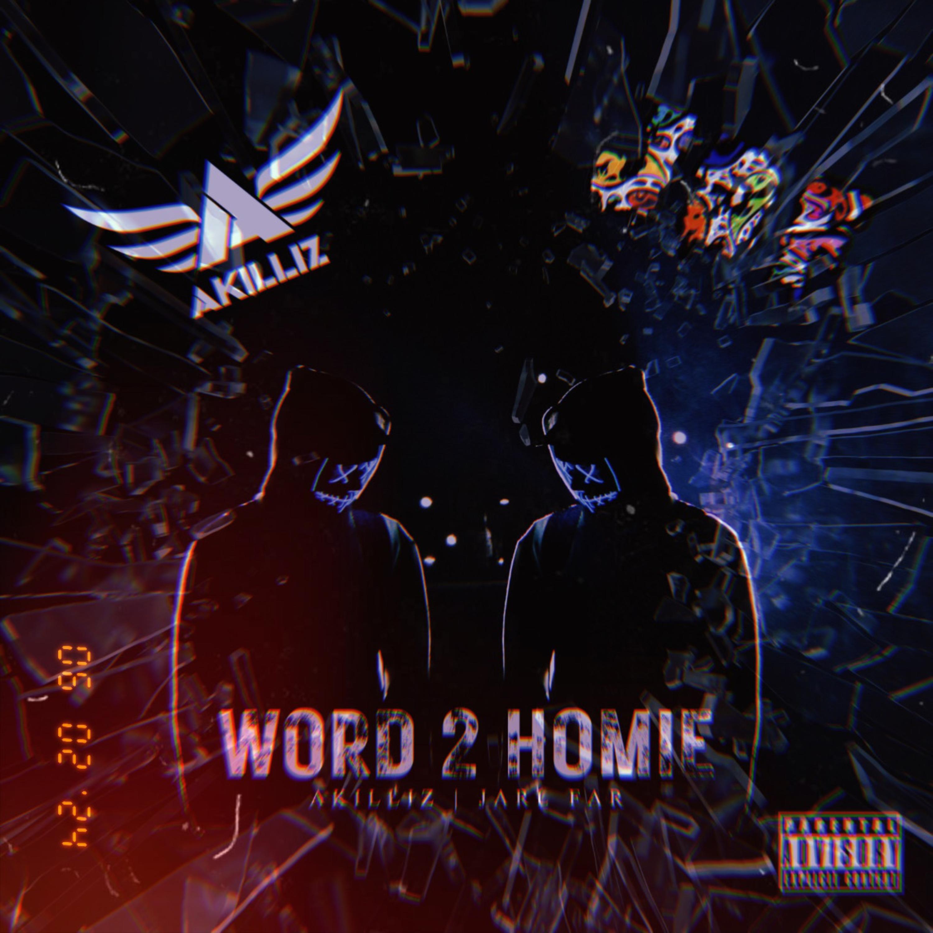 WORD 2 HOMIE artwork