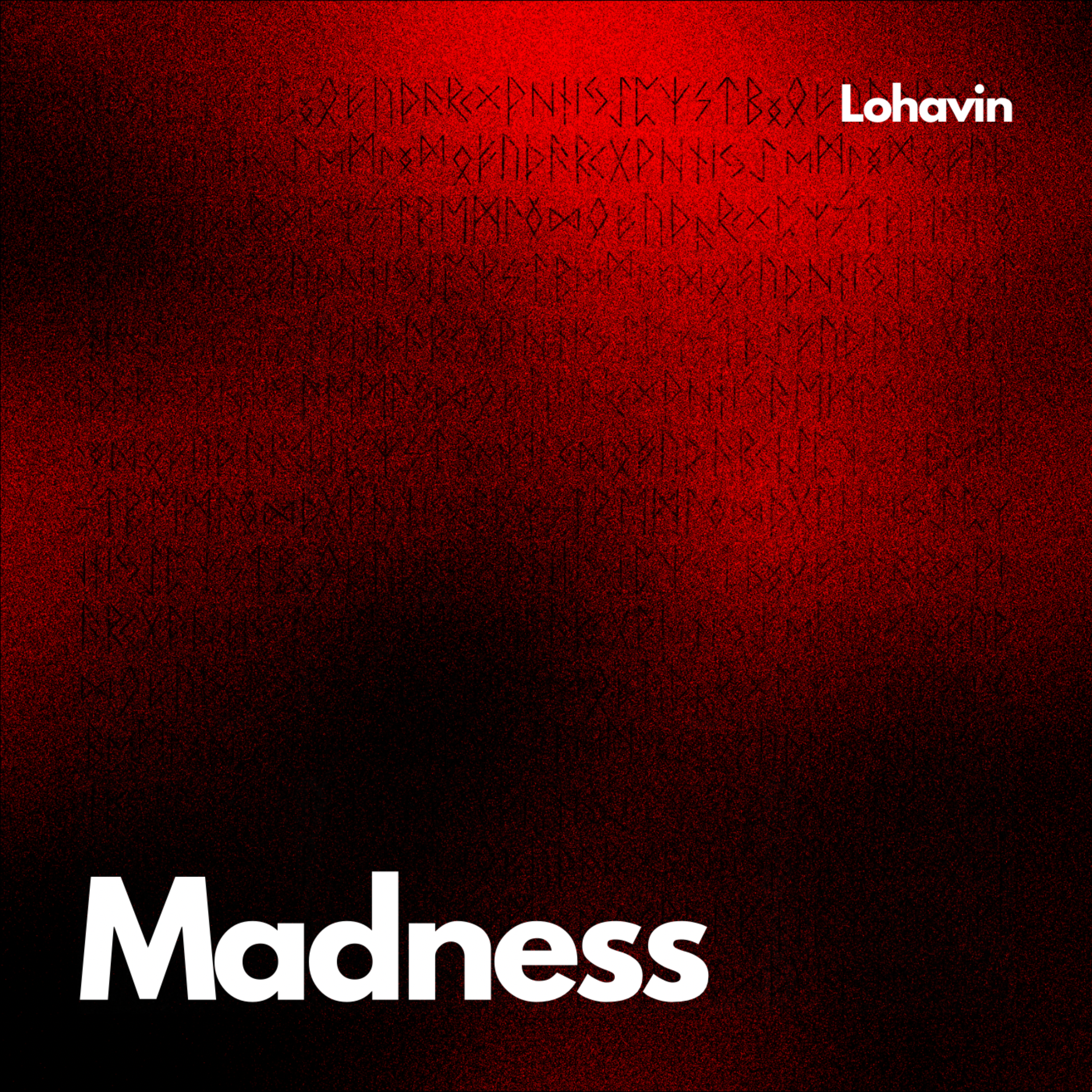 Madness by LoHavin cover art
