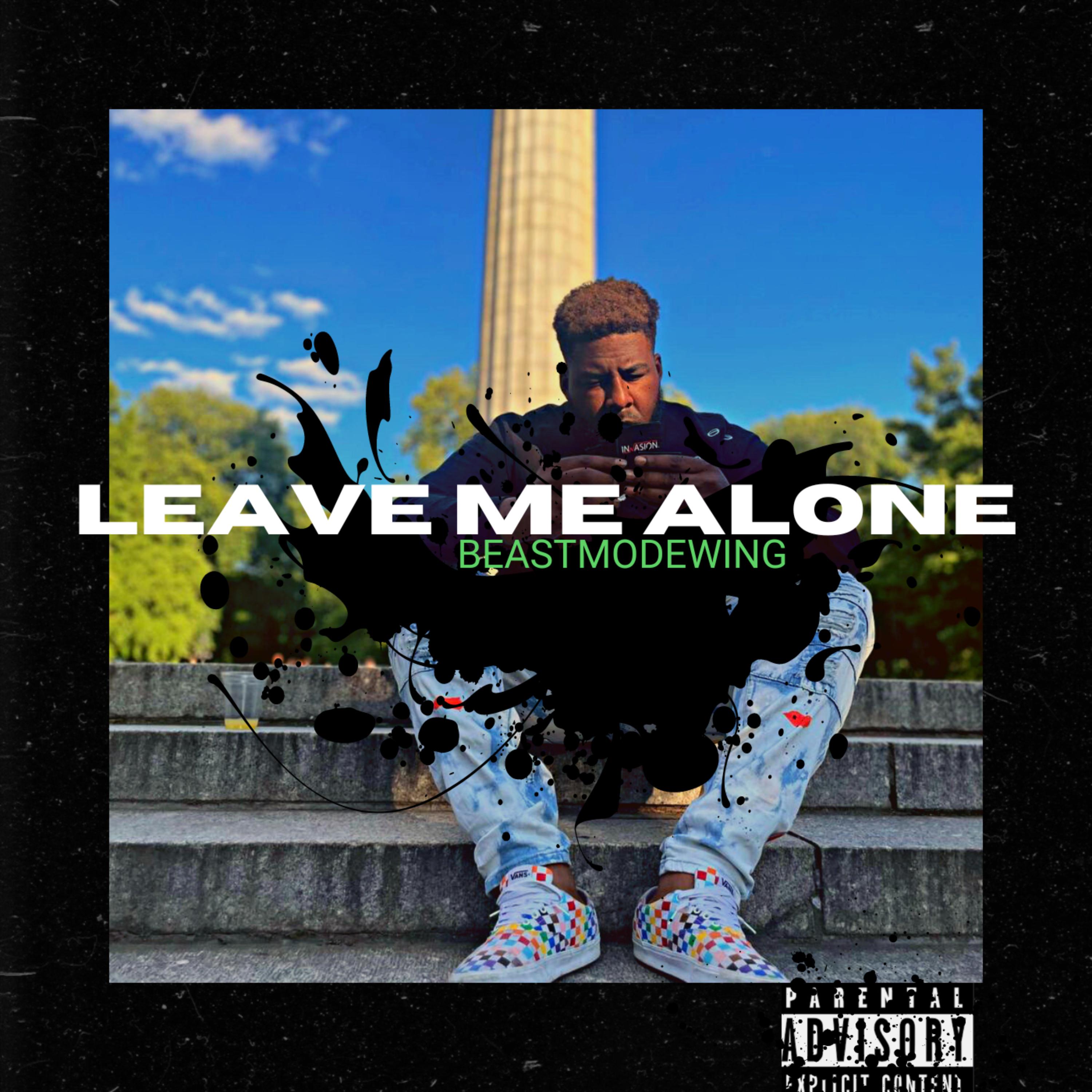 LEAVE ME ALONE artwork