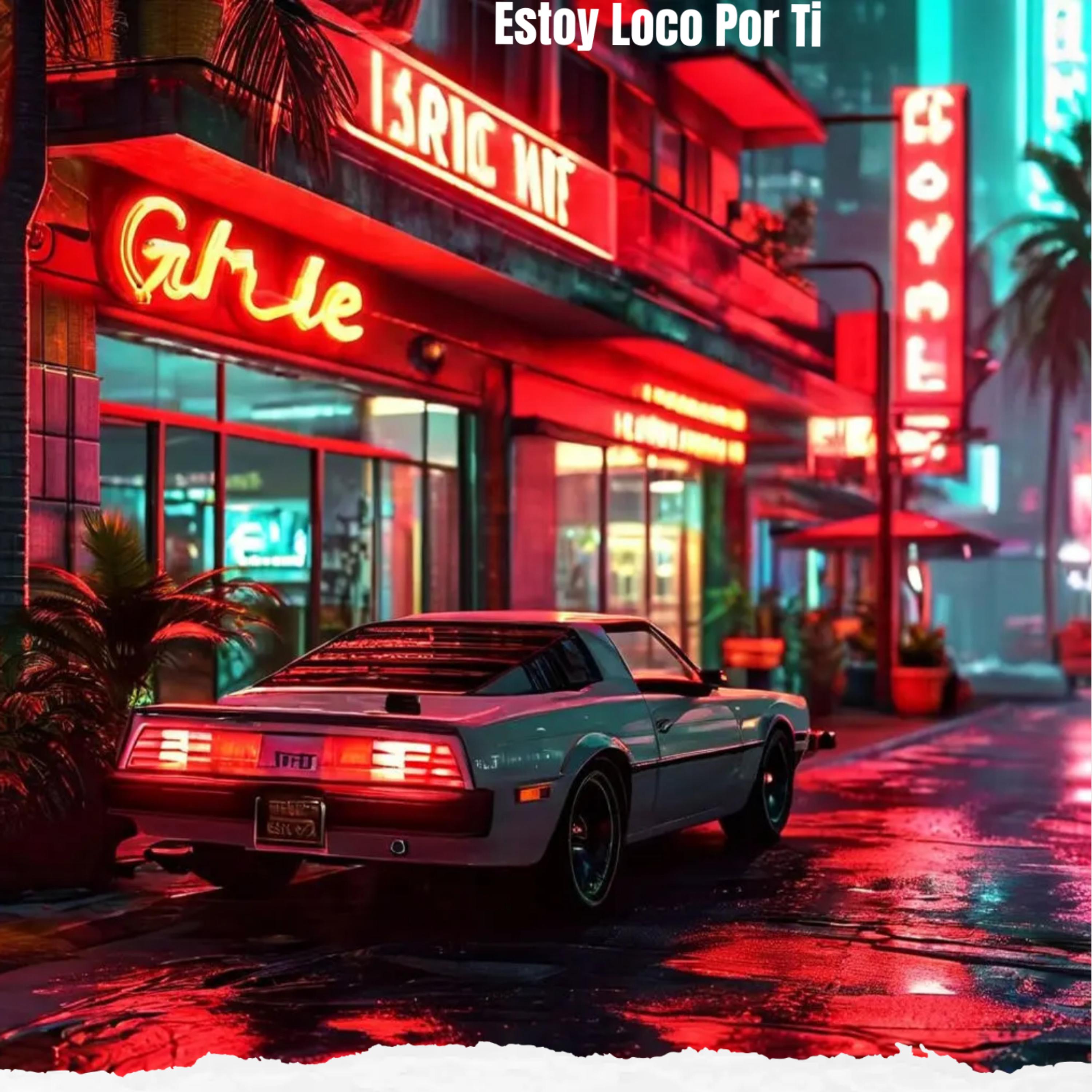 Estoy Loco Por Ti artwork