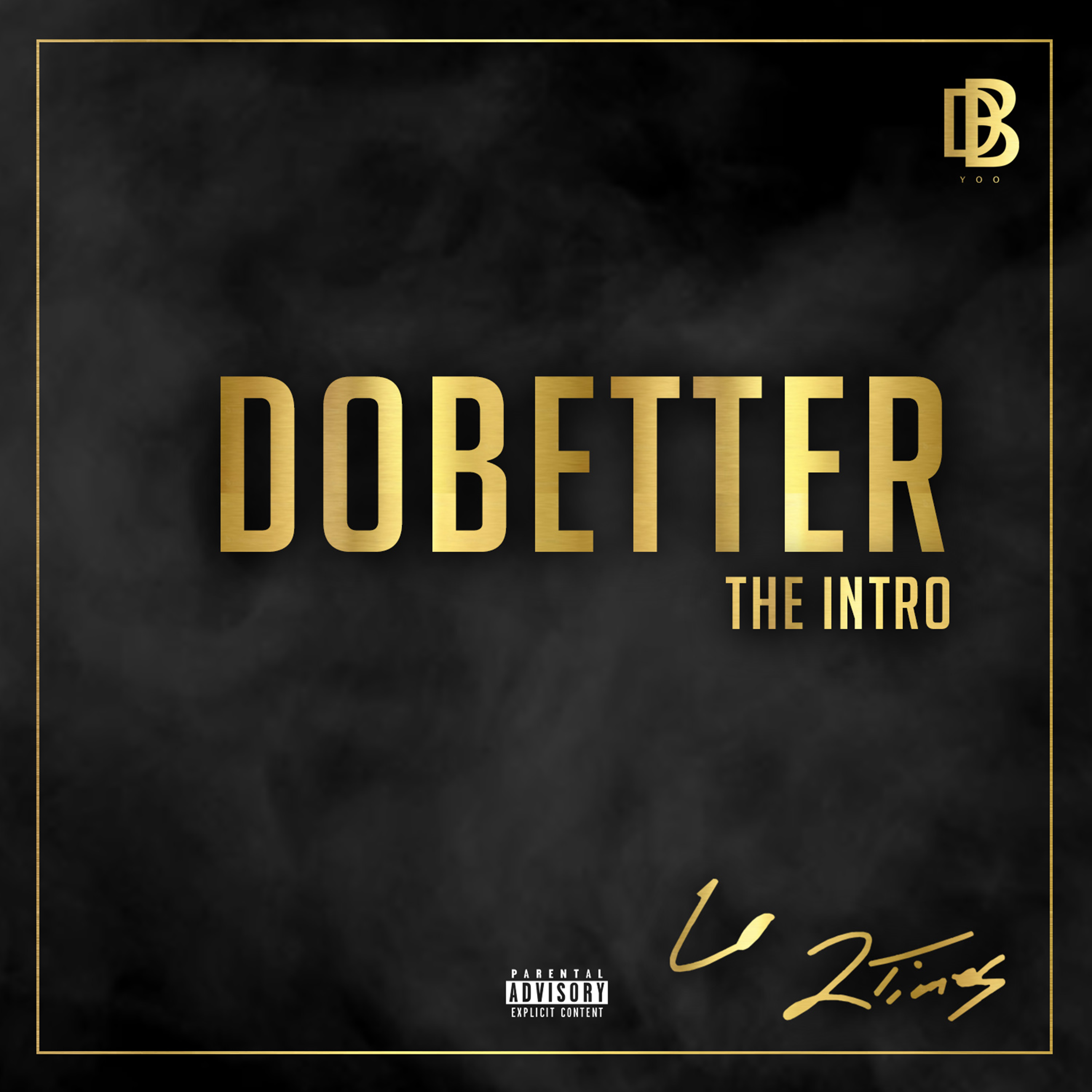 Do Better The Intro artwork