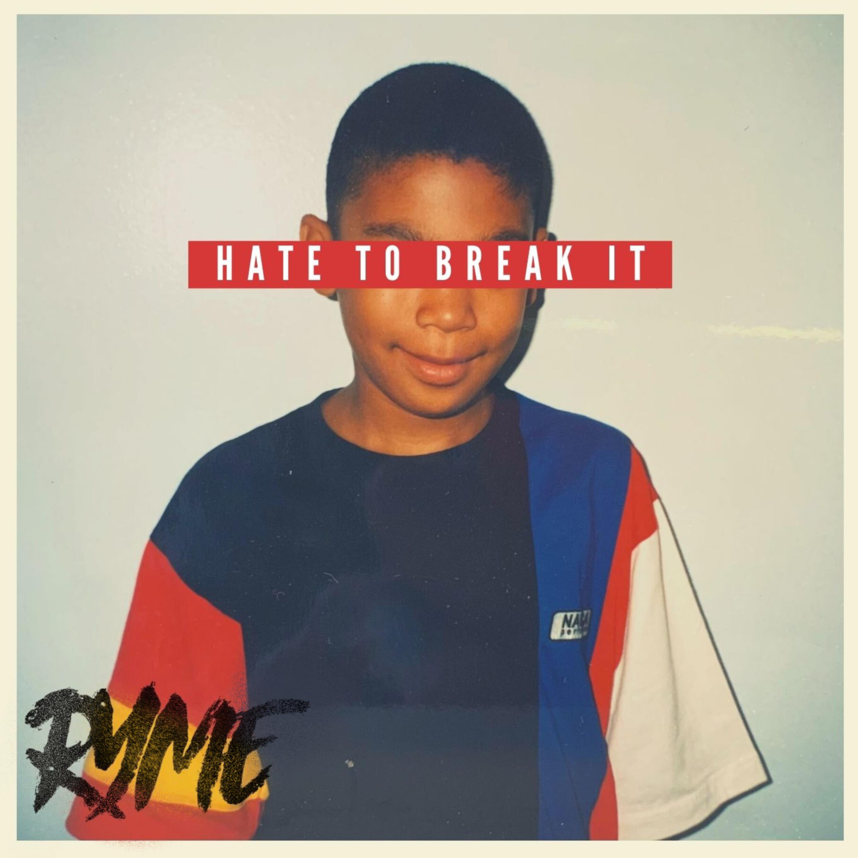 Hate To Break It artwork