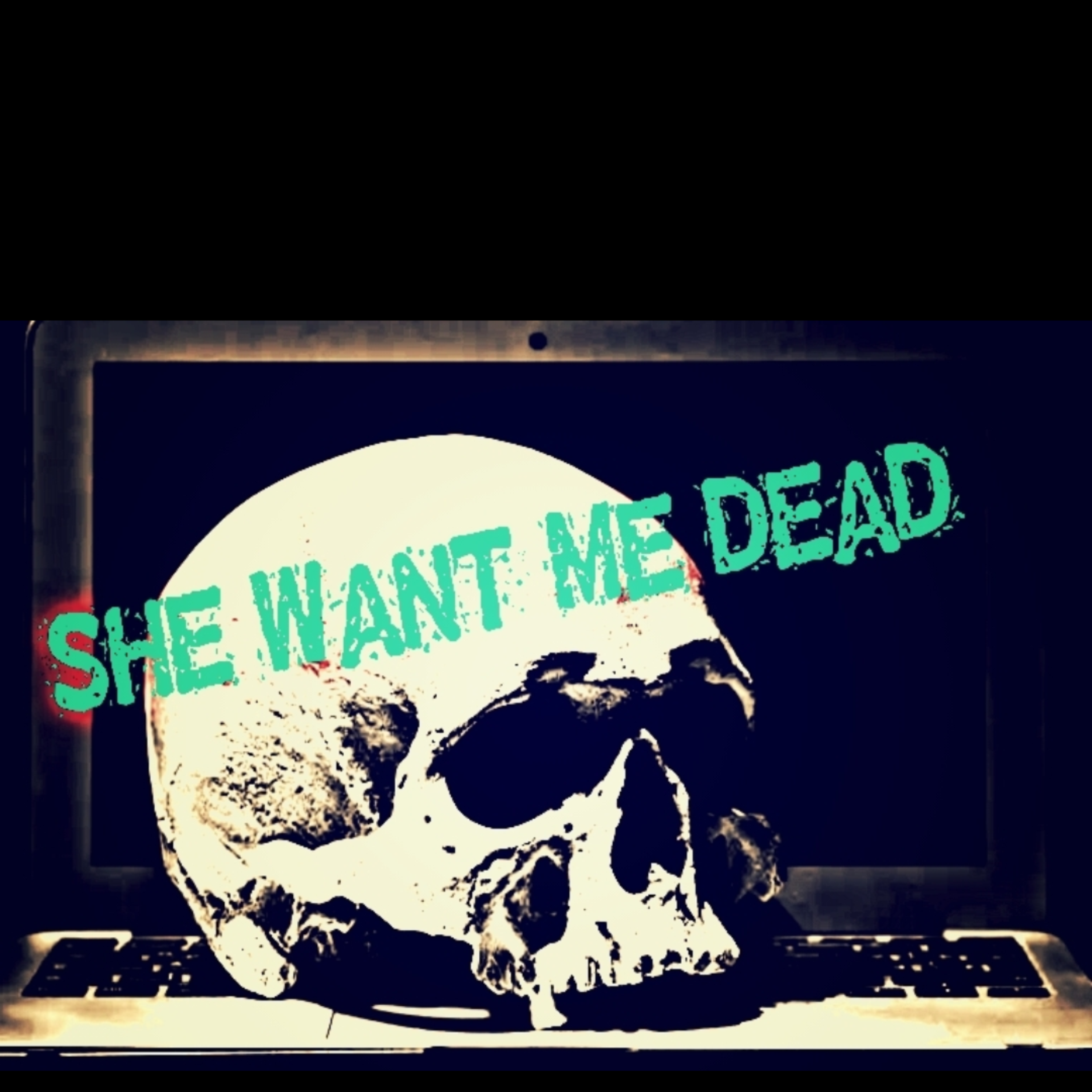 She Want Me Dead artwork