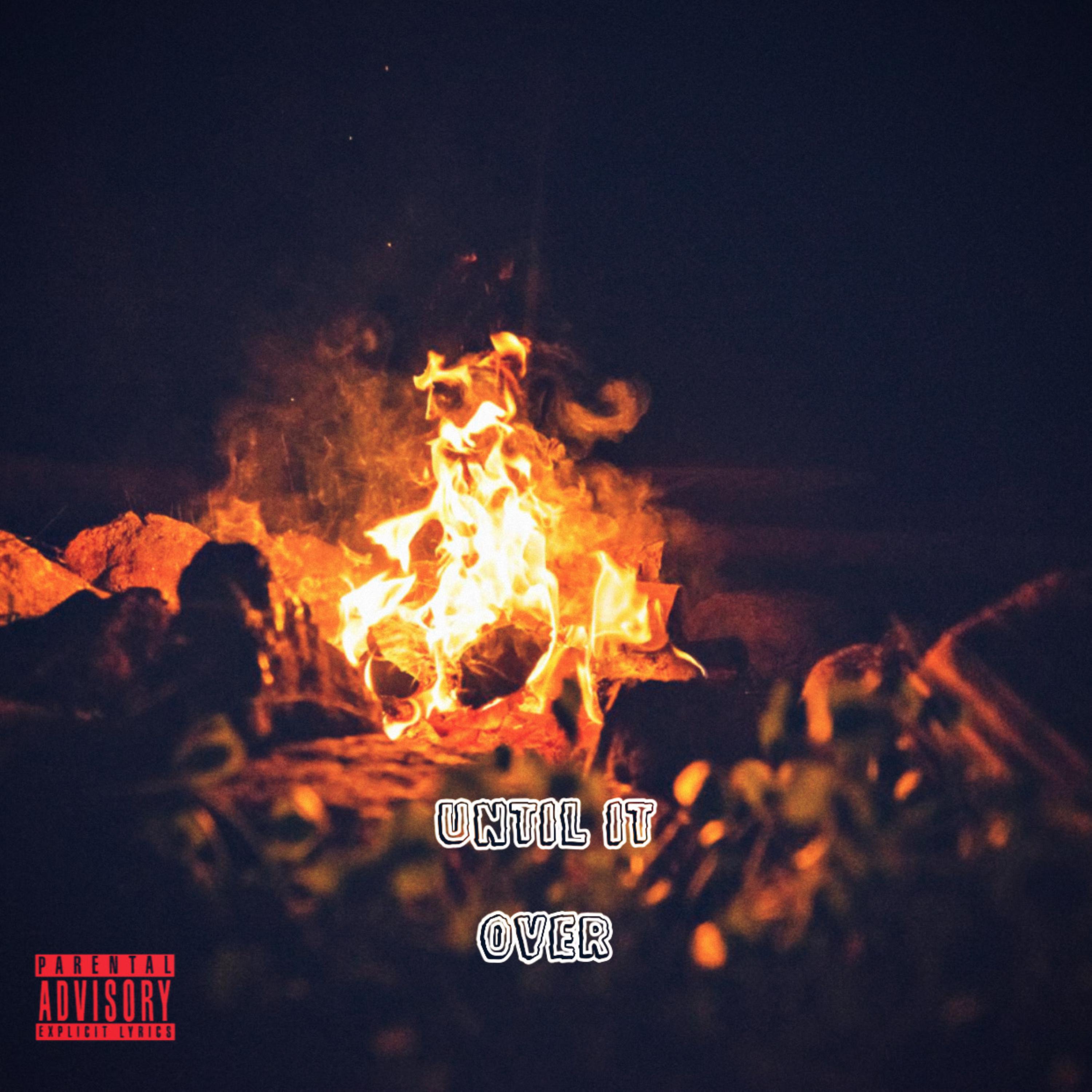 UNTIL IT OVER artwork