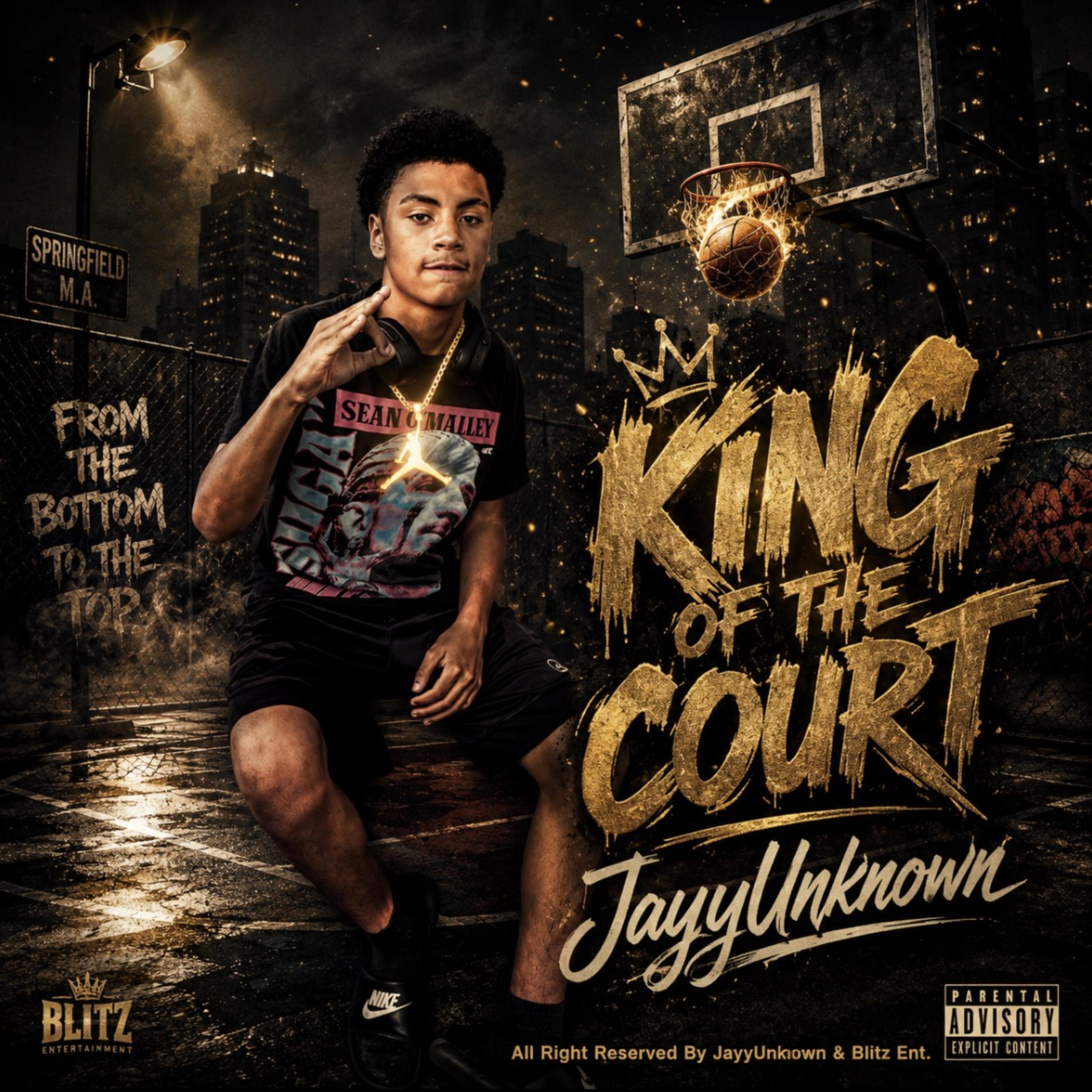 KING OF THE COURT by JayyUnknown cover art