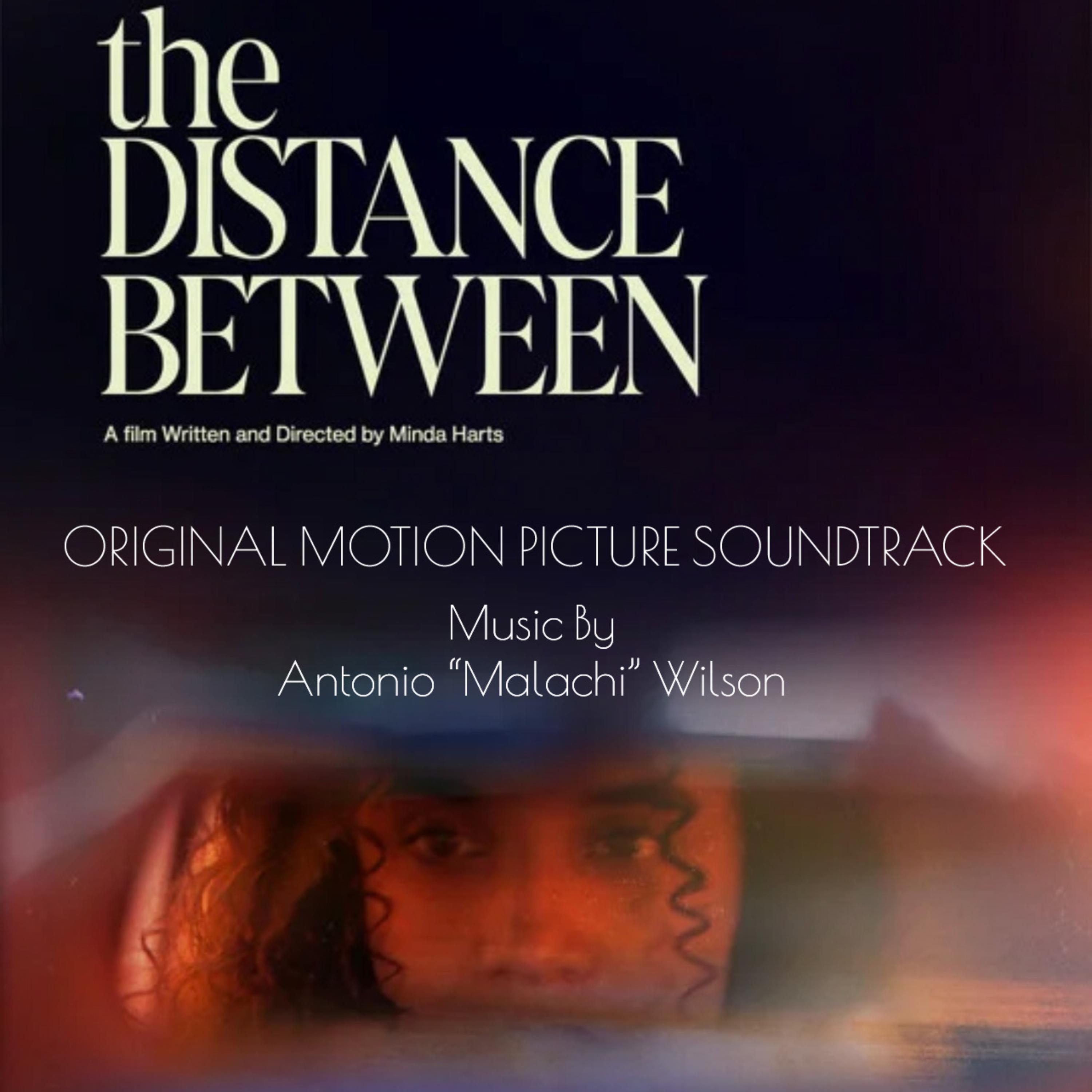 The Distance Between (Original Motion Picture Soundtrack) artwork