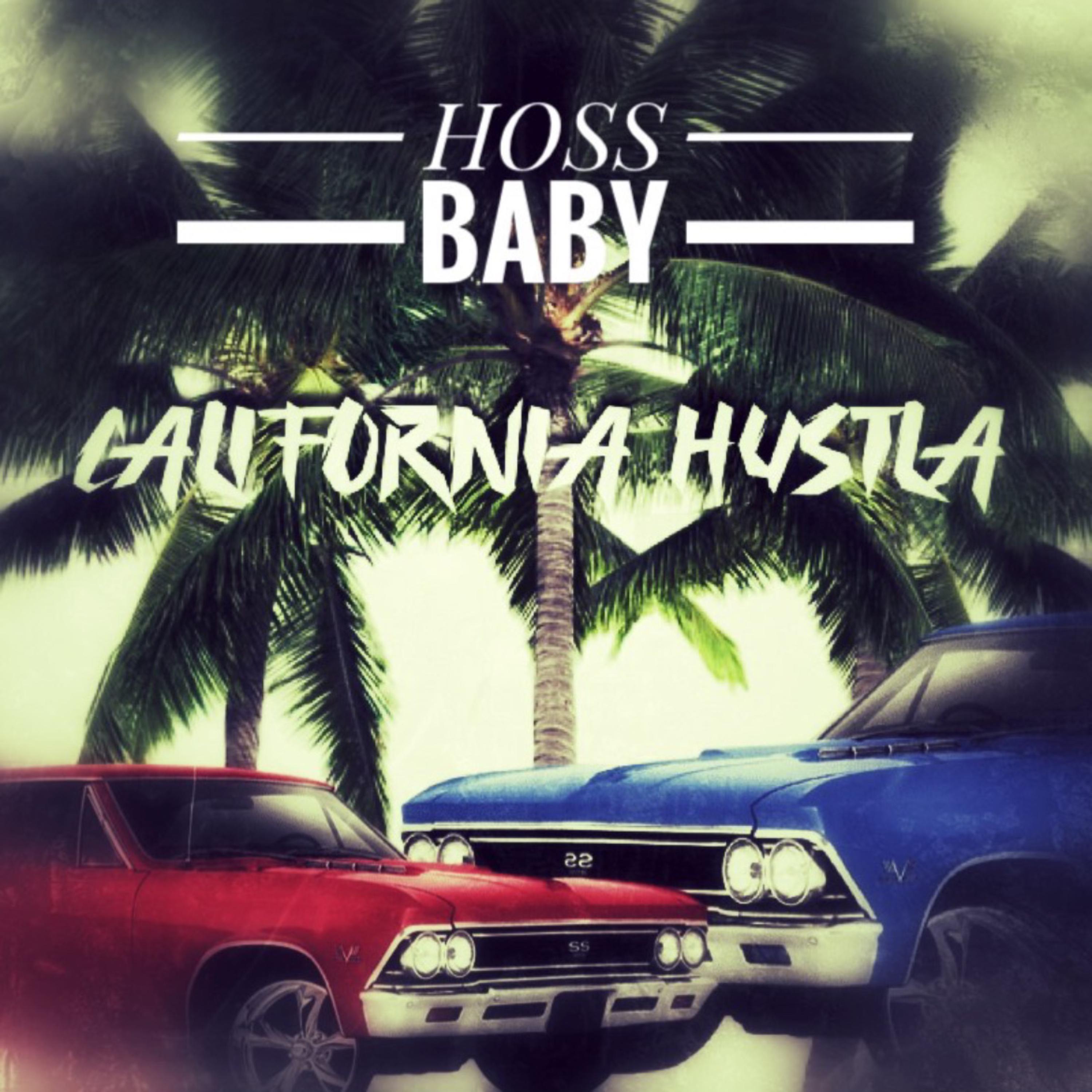 California Hustla artwork
