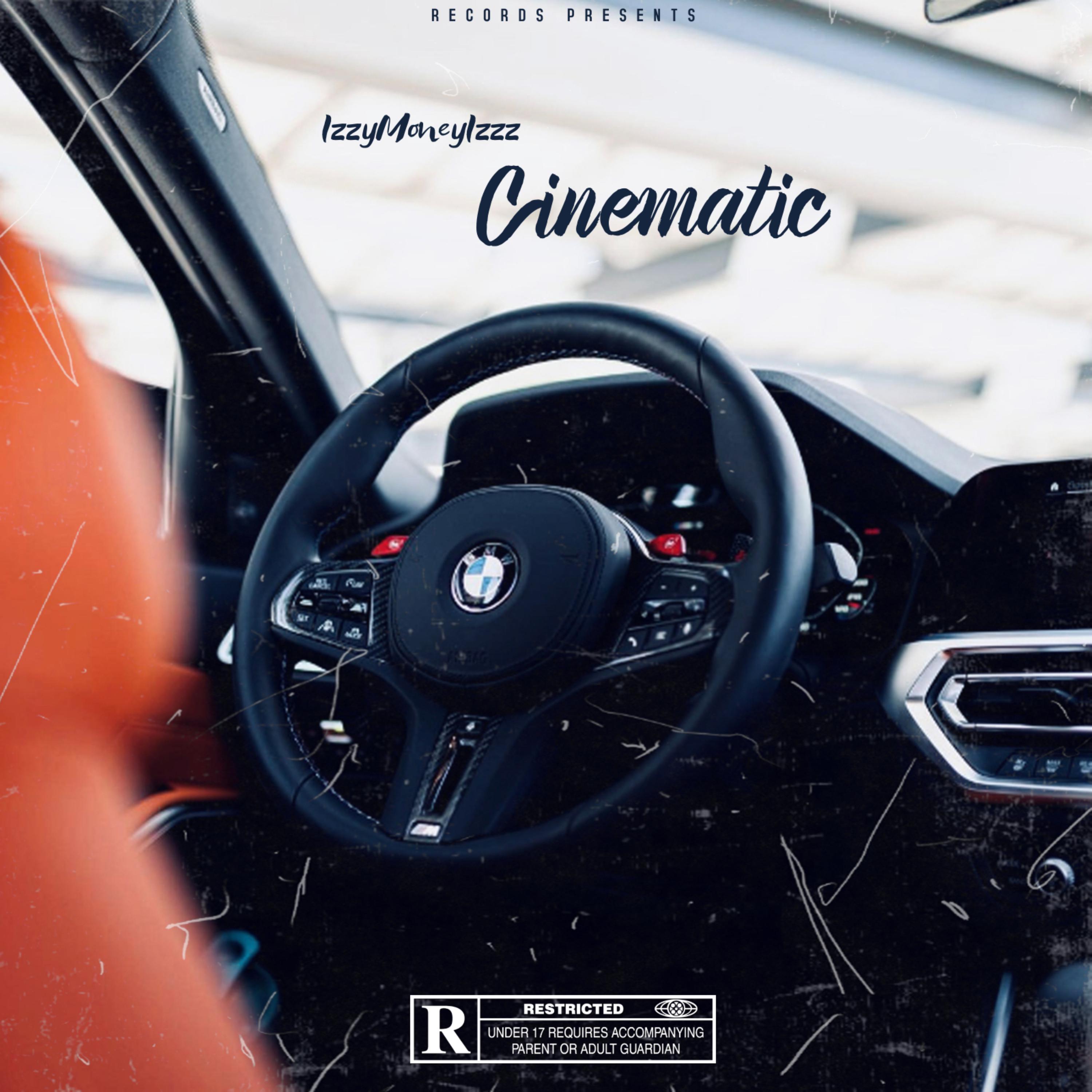 Cinematic by IZZYMONEYIZZZ cover art
