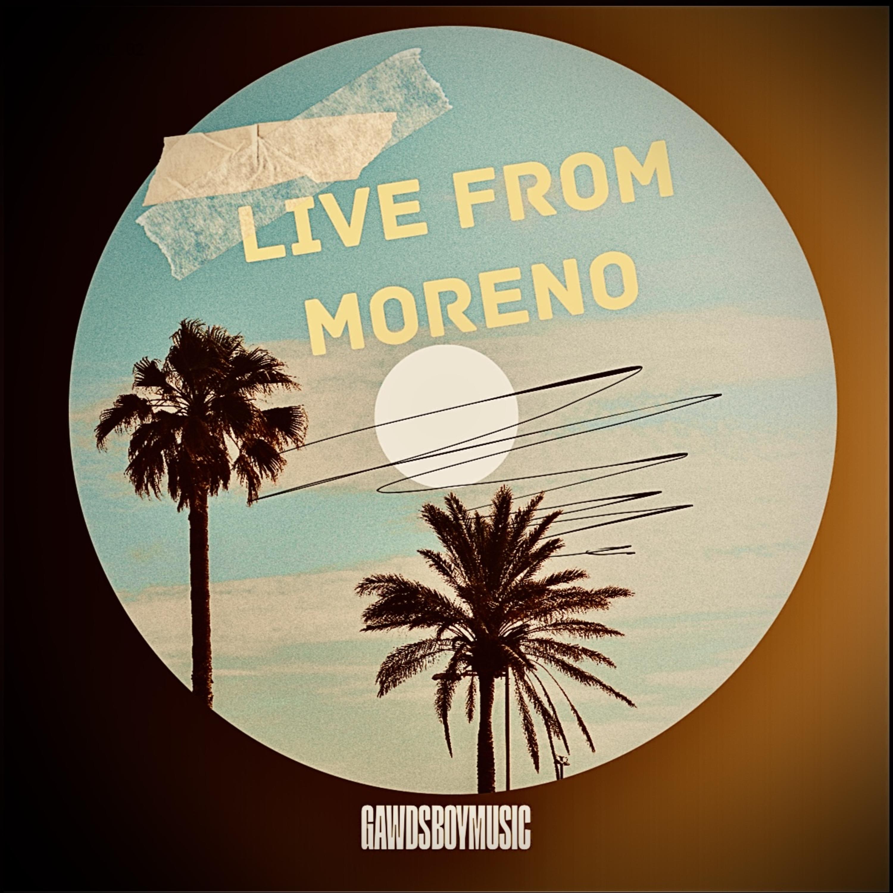 Live From Moreno artwork