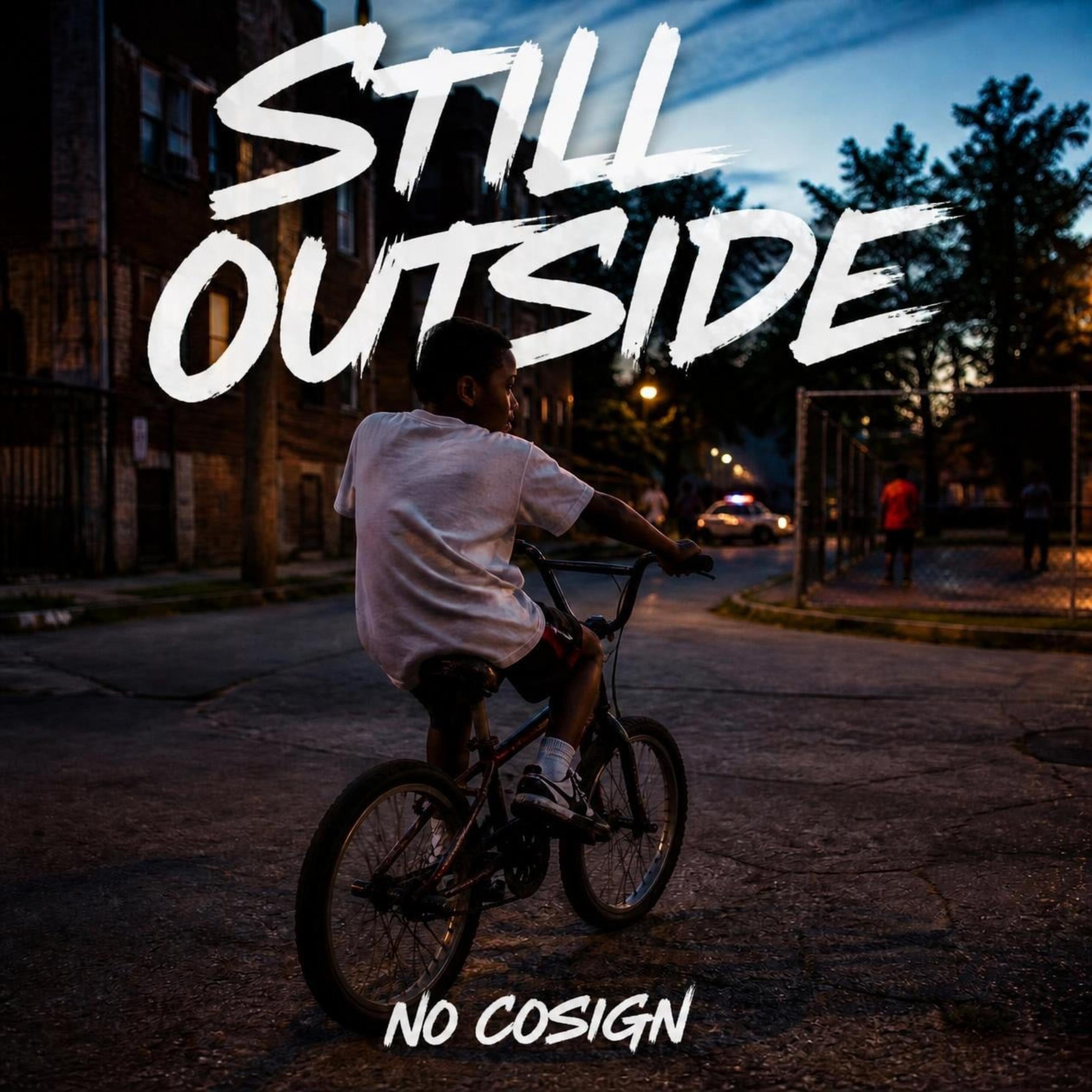 Still Outside by No Cosign cover art
