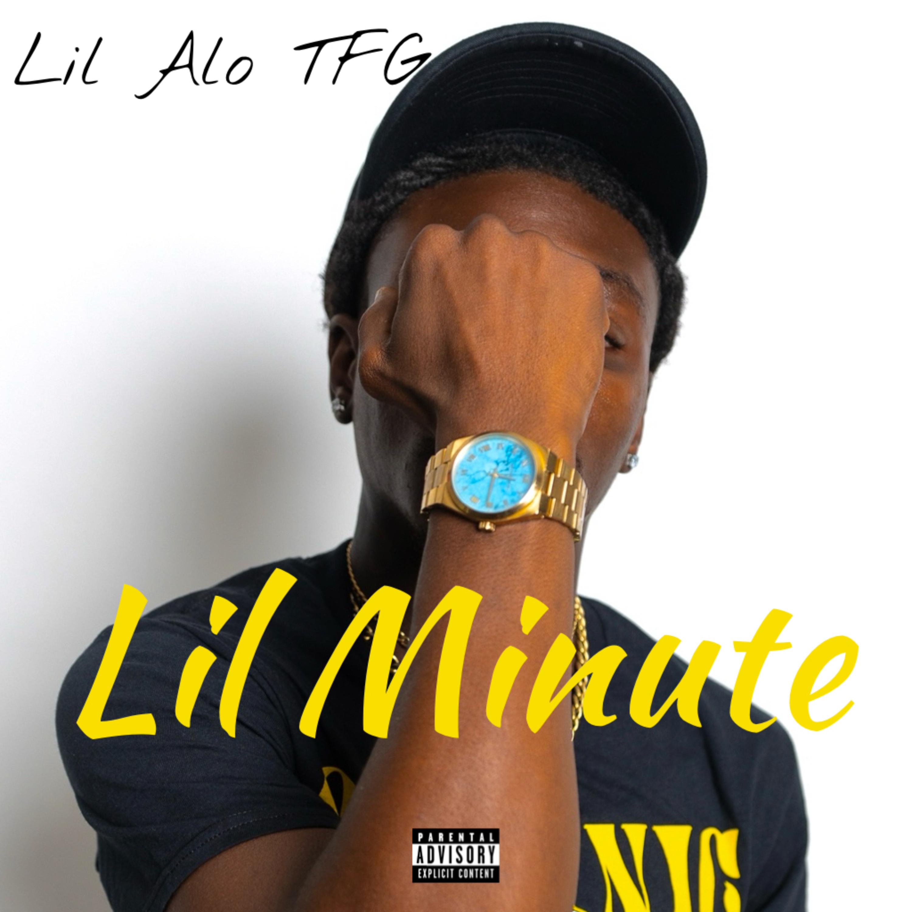 Lil Minute by Lil Alo TFG cover art