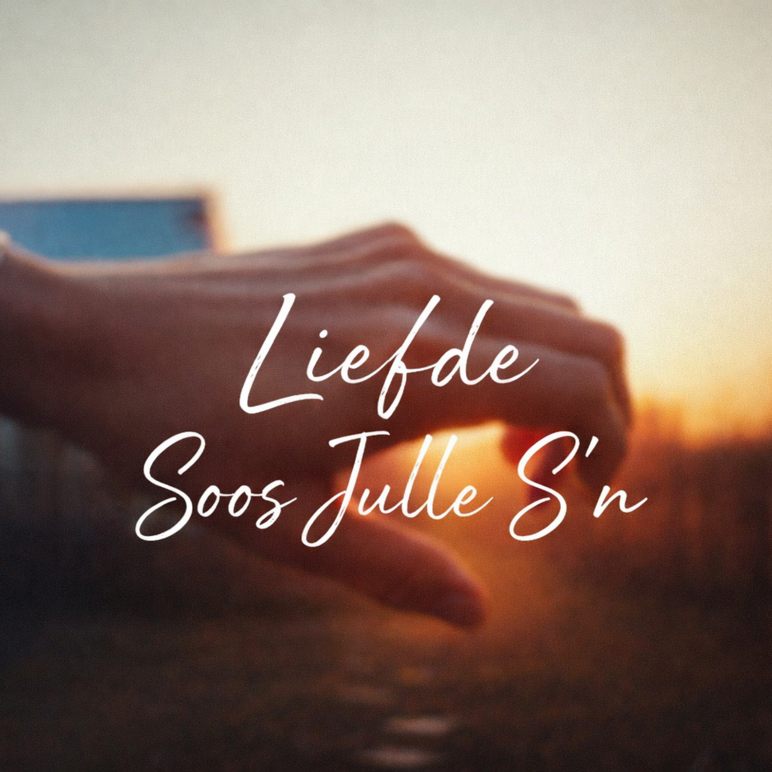 Liefde Soos Julle Sʼn artwork