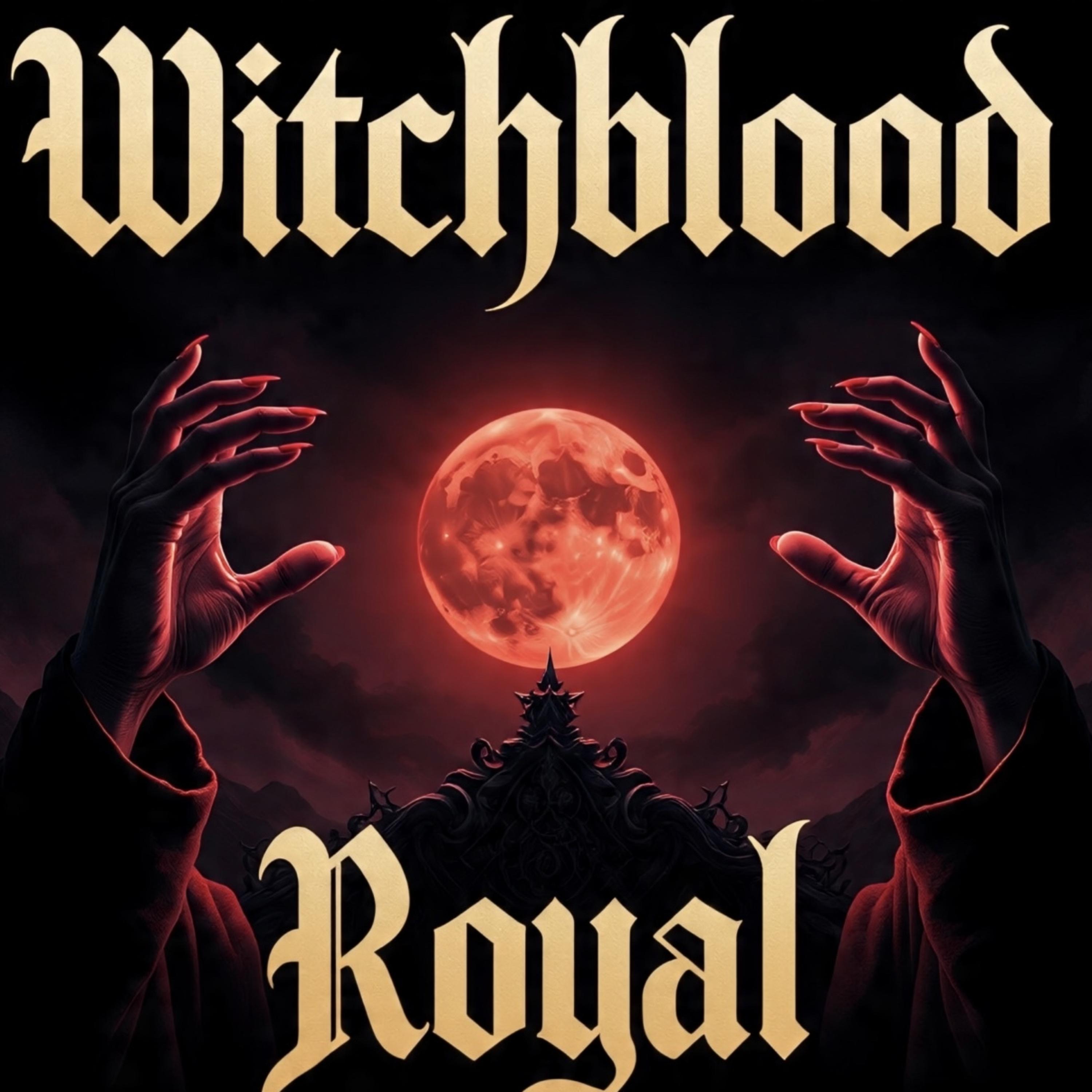 Witch blood Royal artwork