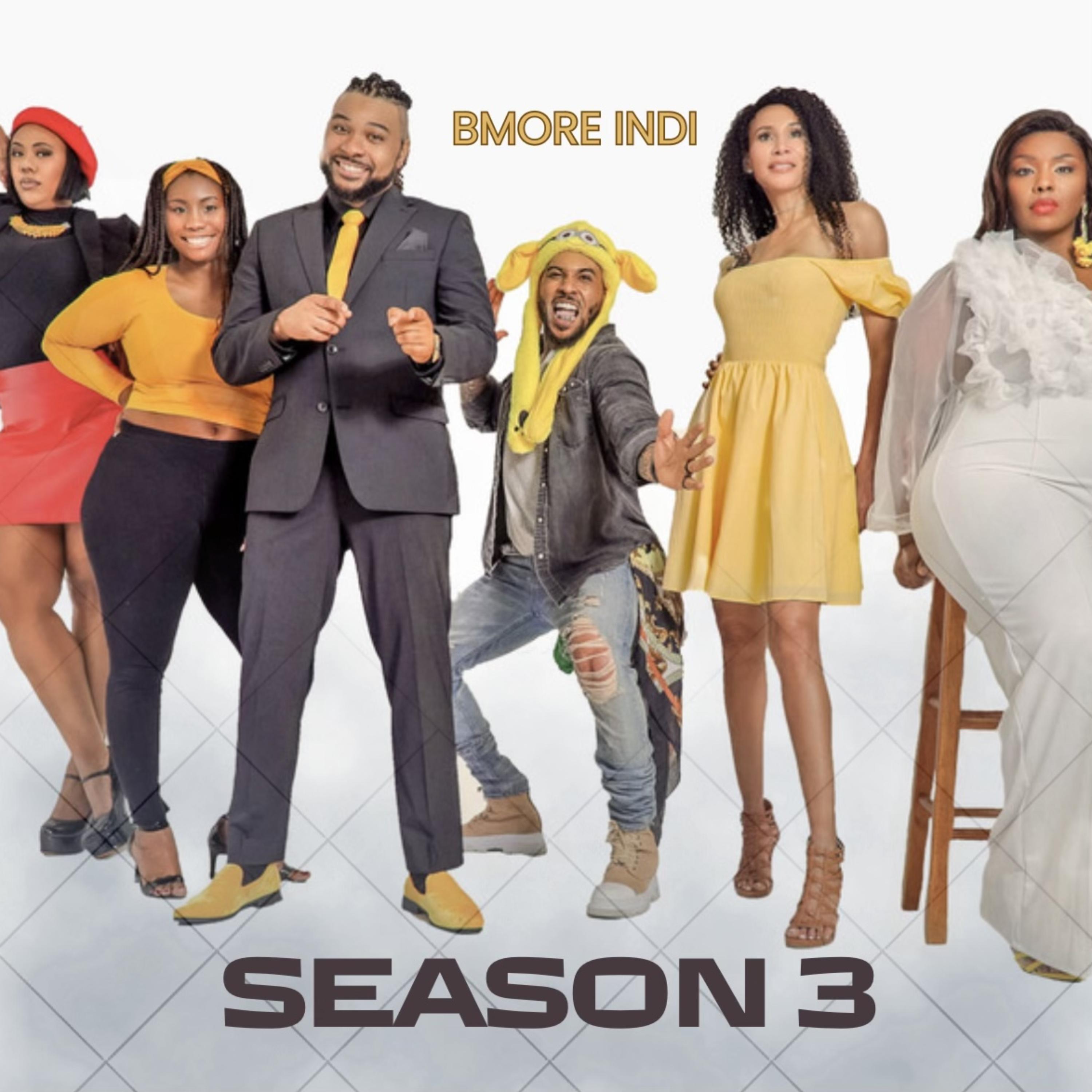 Bmore Indi Season 3 artwork