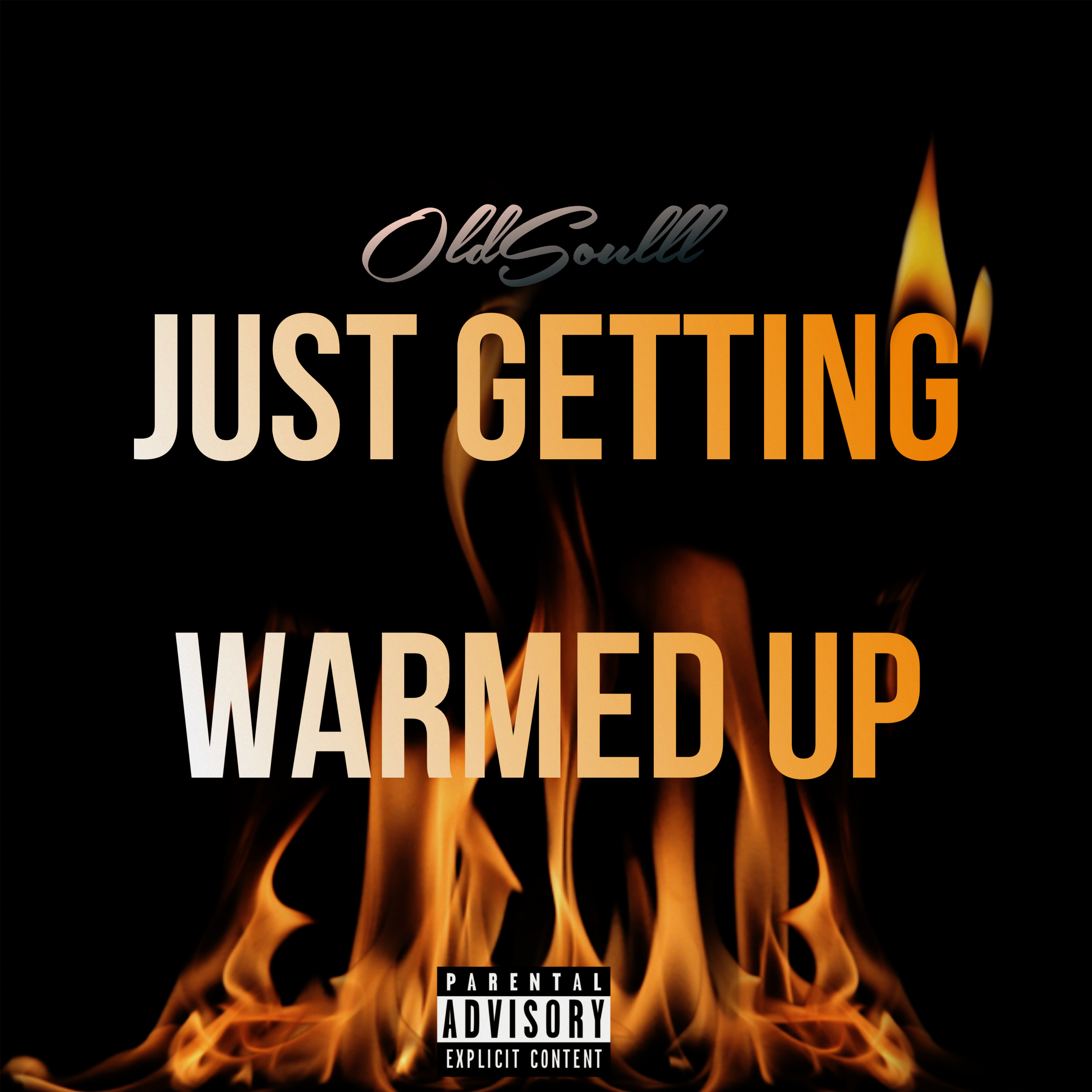 JUST GETTING WARMED UP artwork