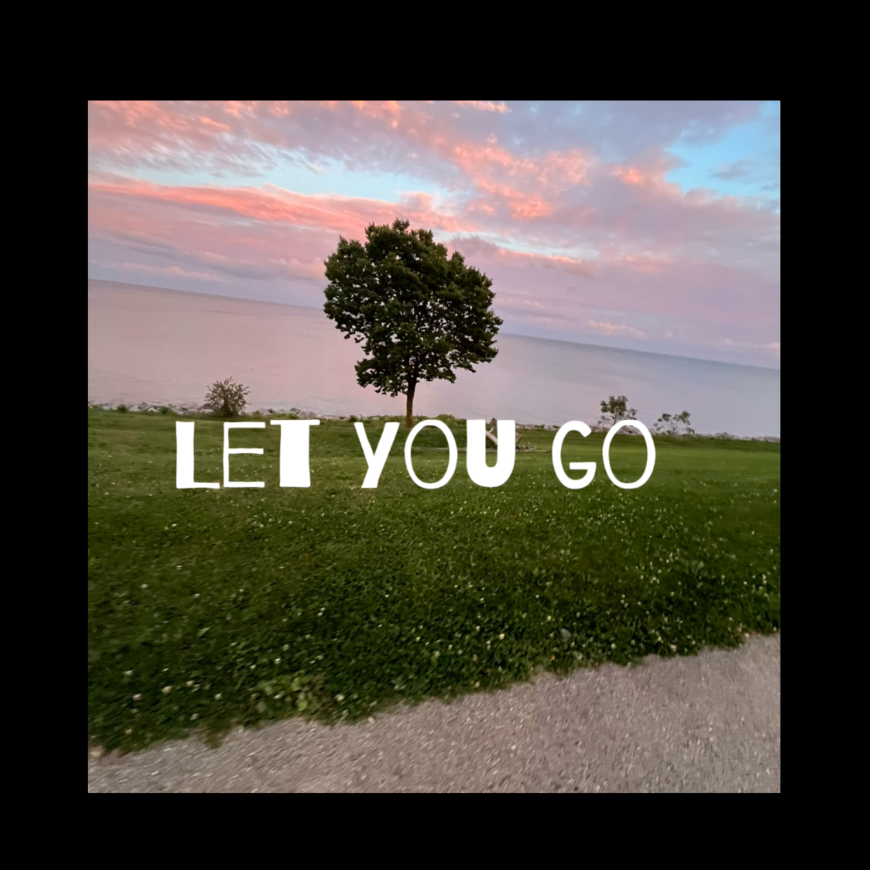 Let You Go artwork