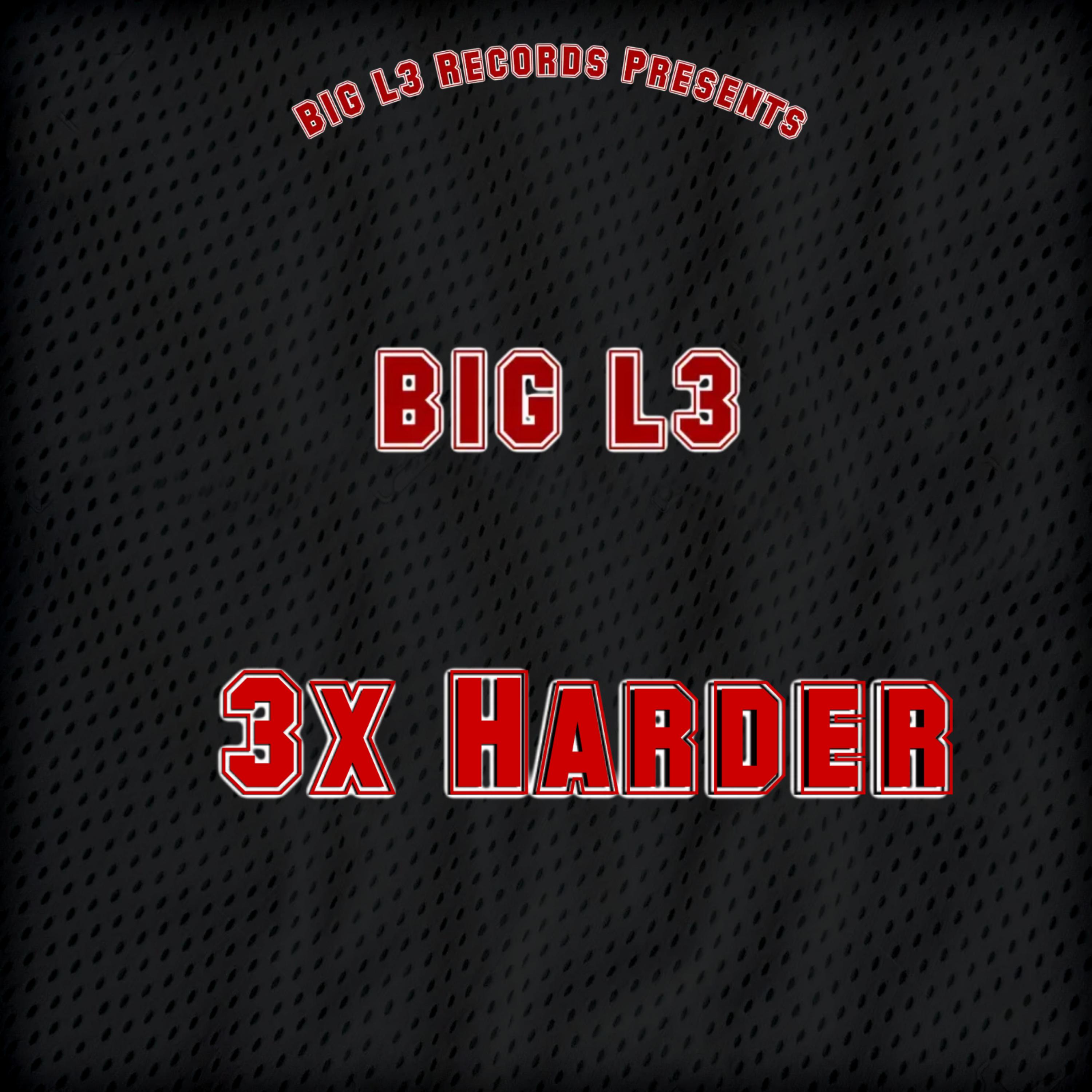 3x Harder artwork
