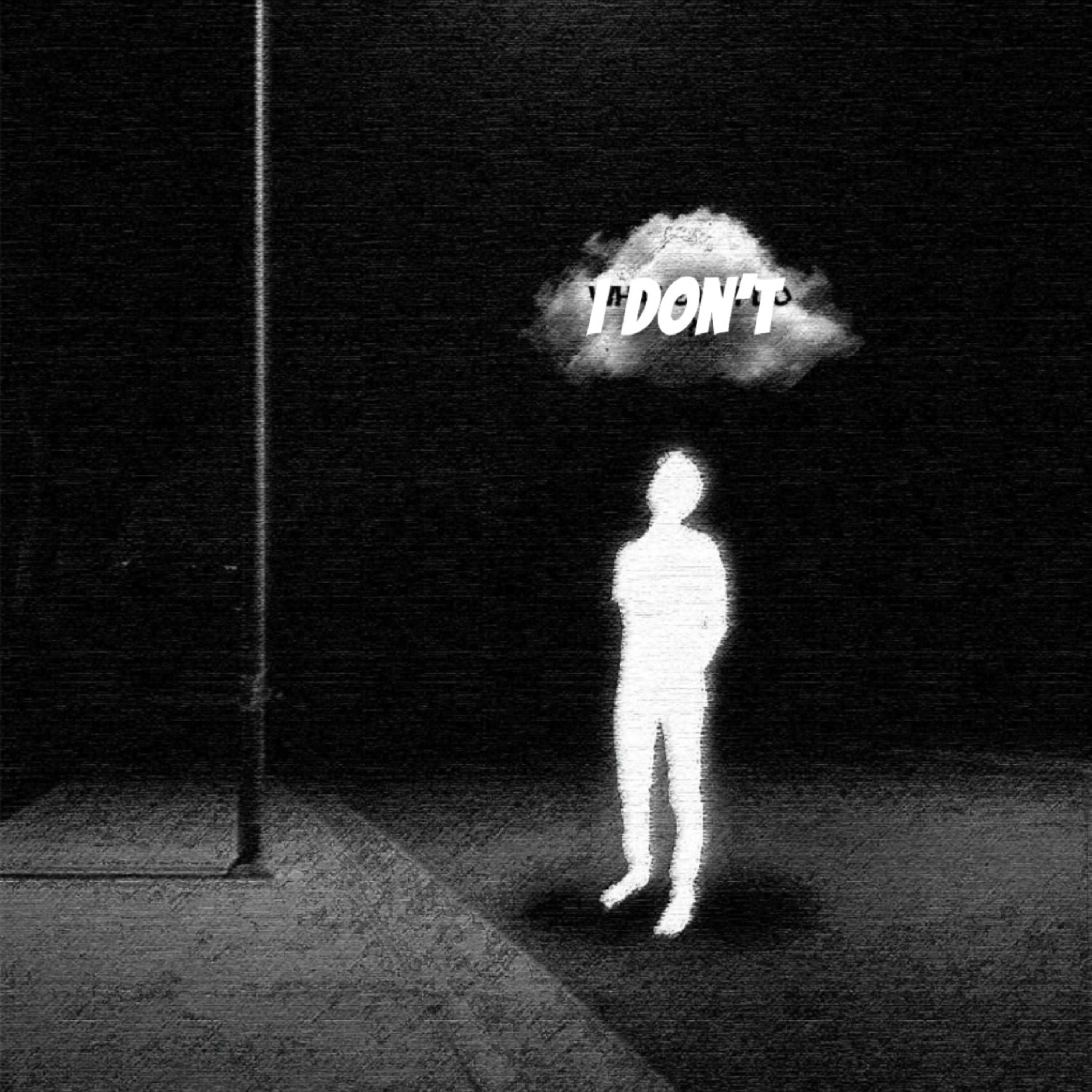 I Don’t artwork