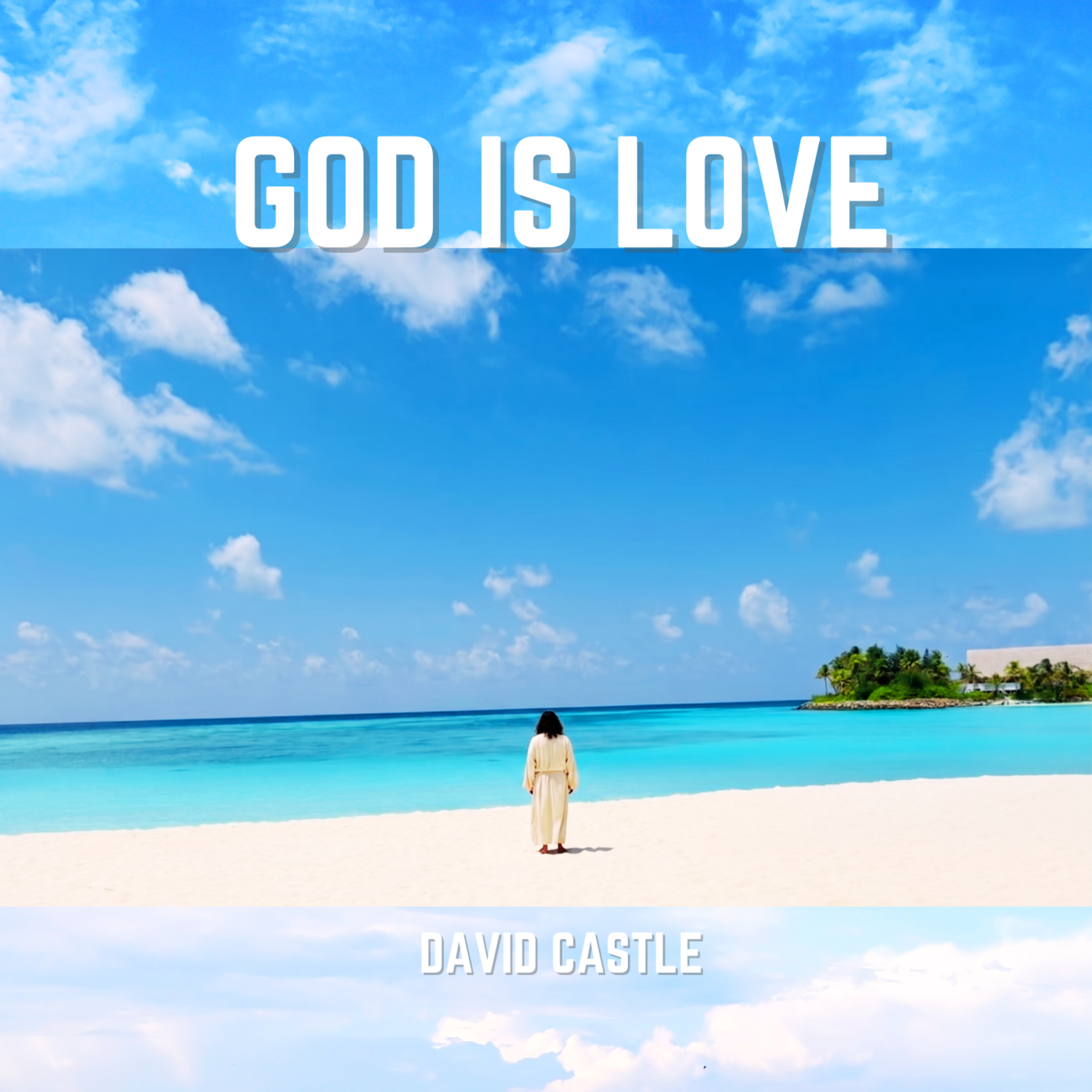 God Is Love by David Castle cover art