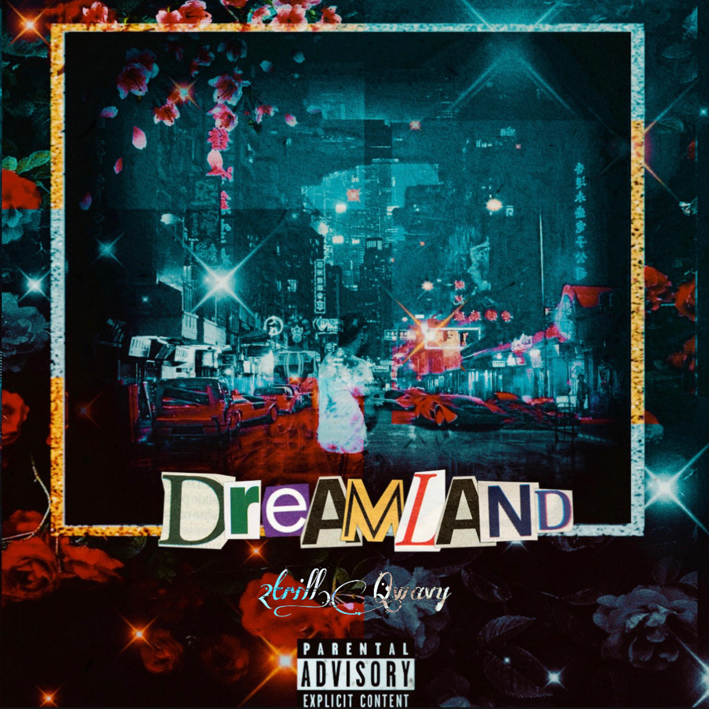 Dreamland artwork