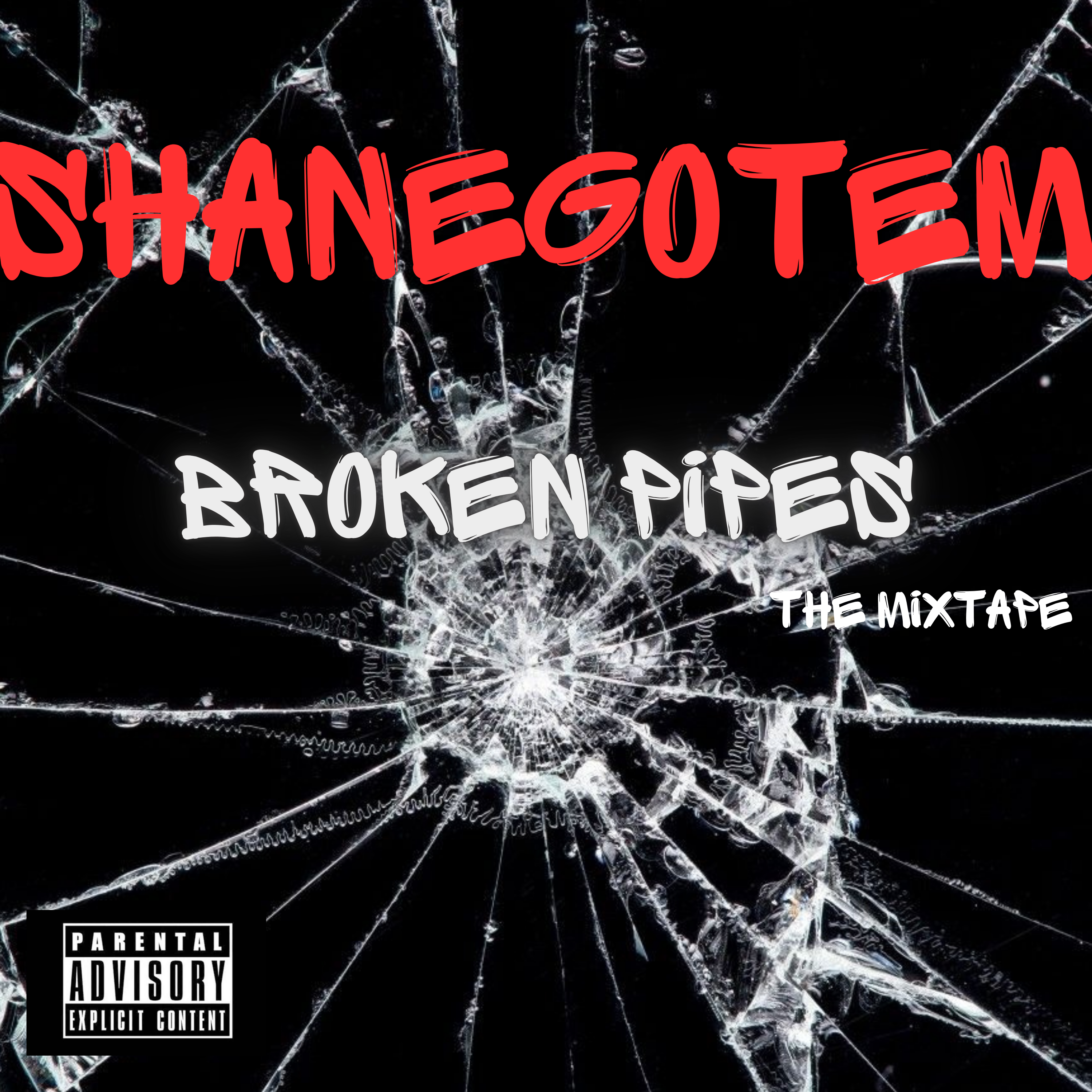 Broken Pipes the mixtape artwork