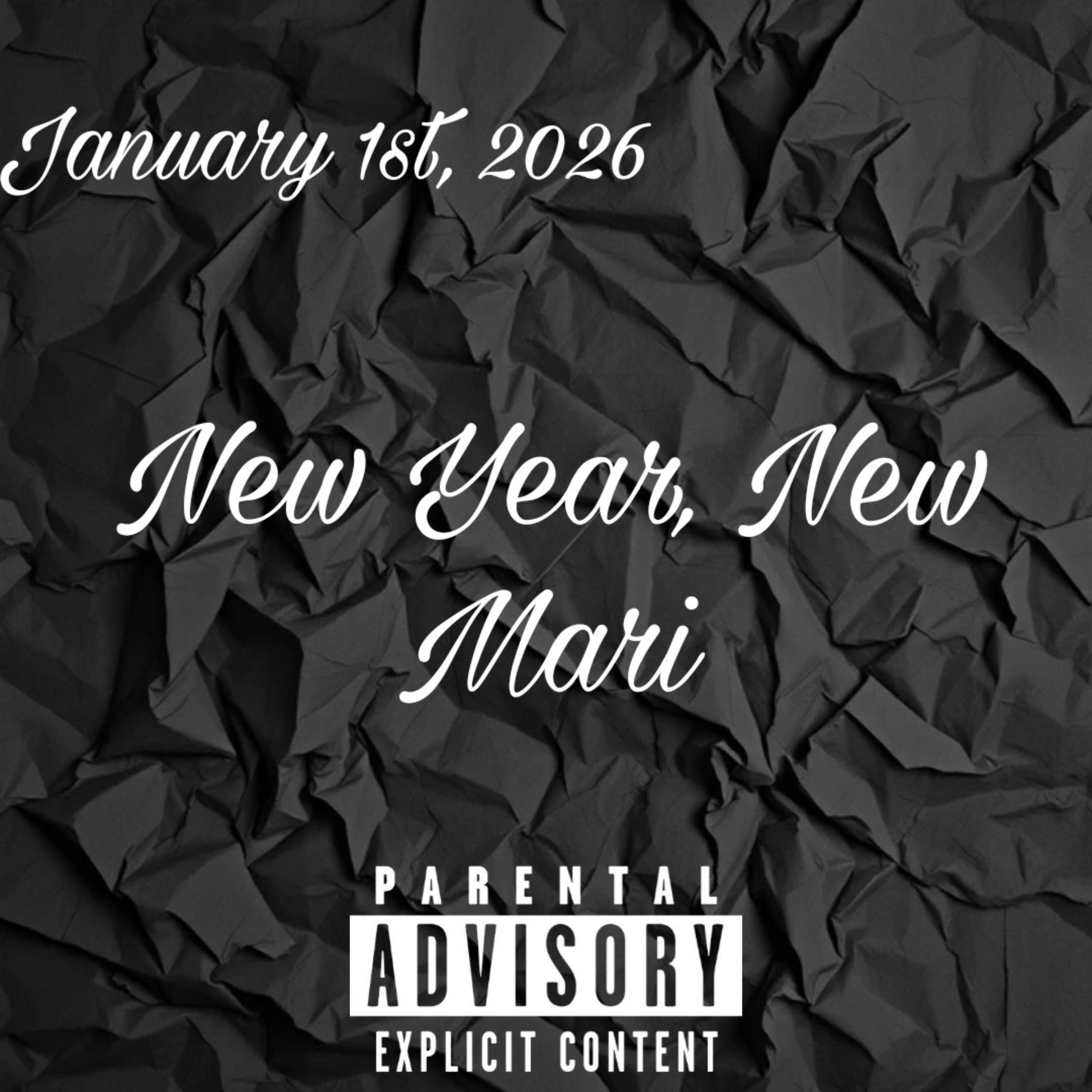 NEW YEAR, NEW MARI by Mari Tha Don cover art