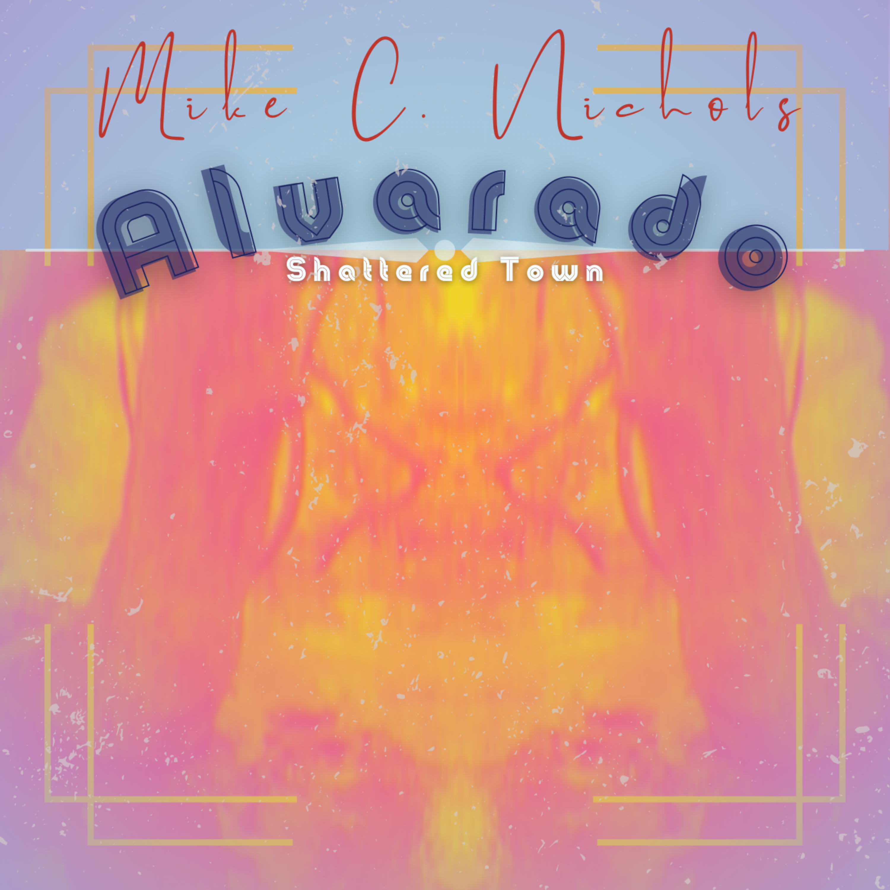 Alvarado & Shattered Town artwork