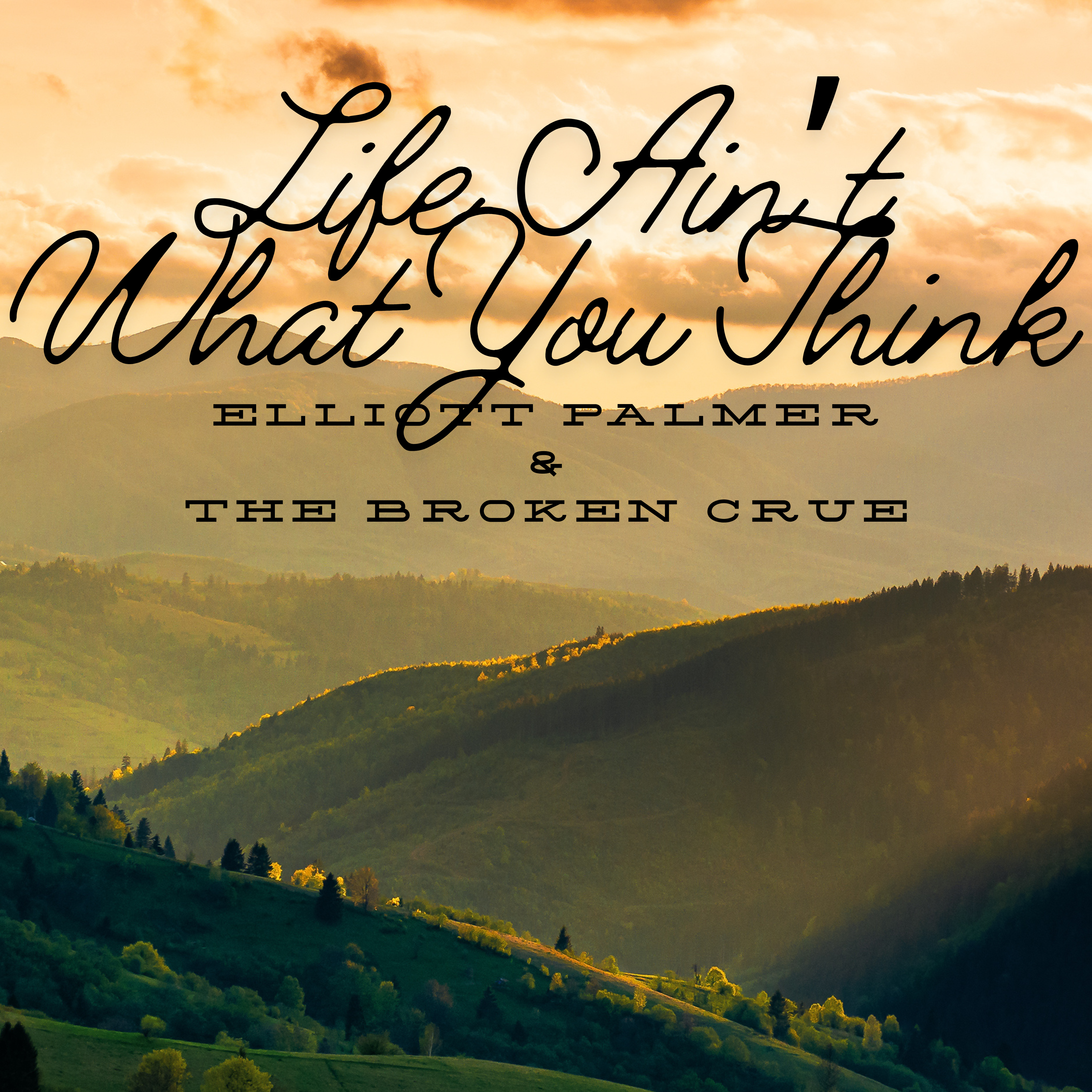 Life Ain't What You Think artwork