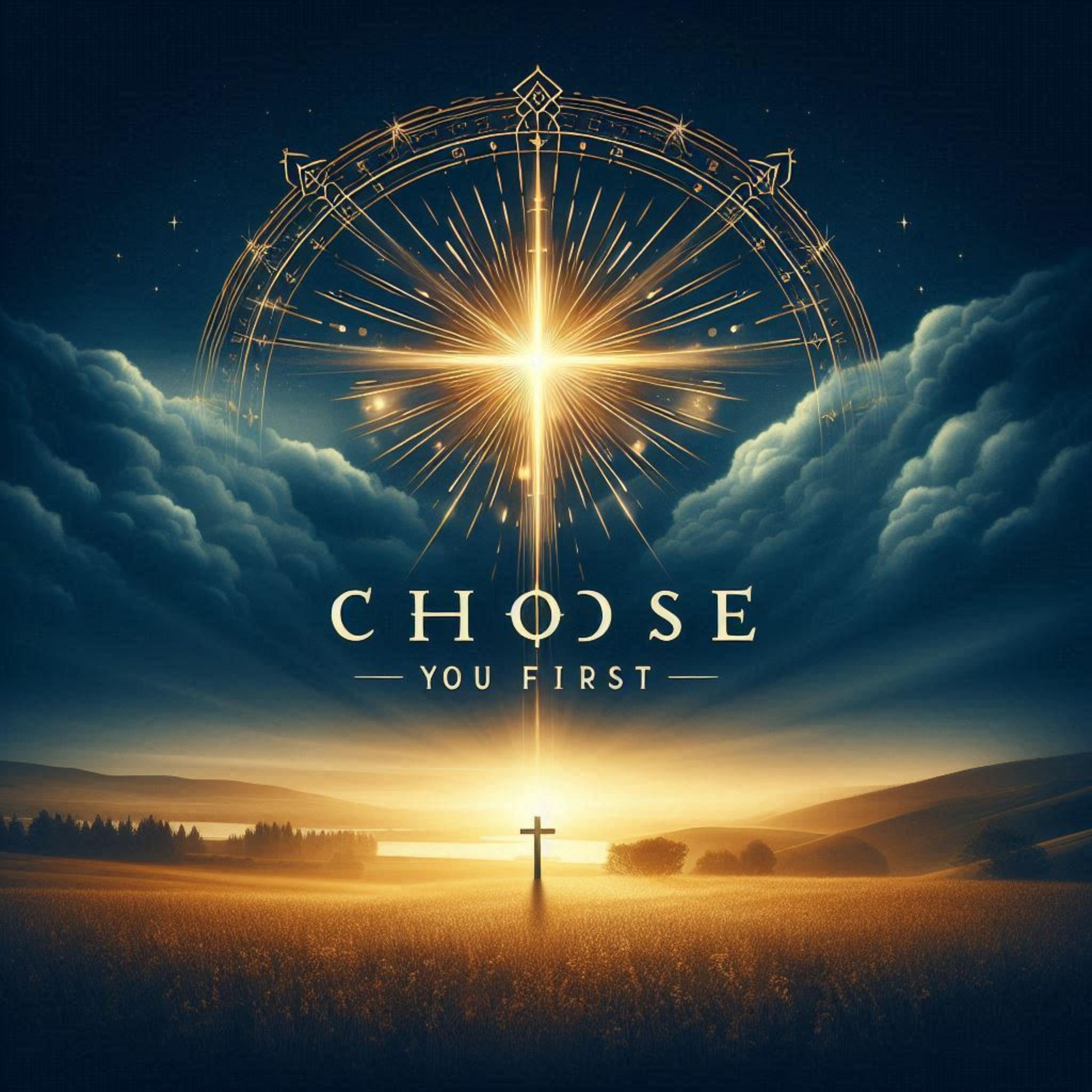 Choose You First artwork