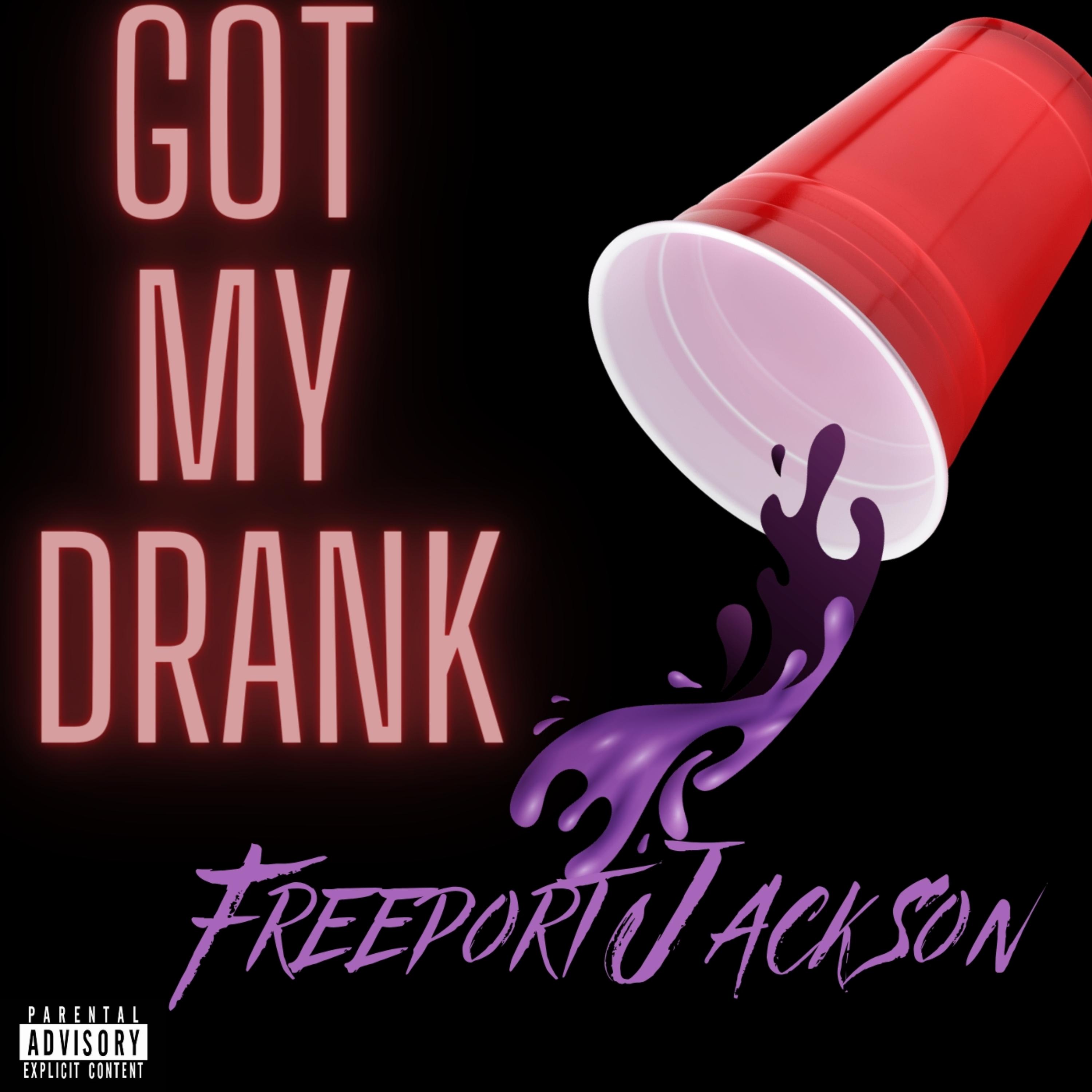 Got My Drank artwork