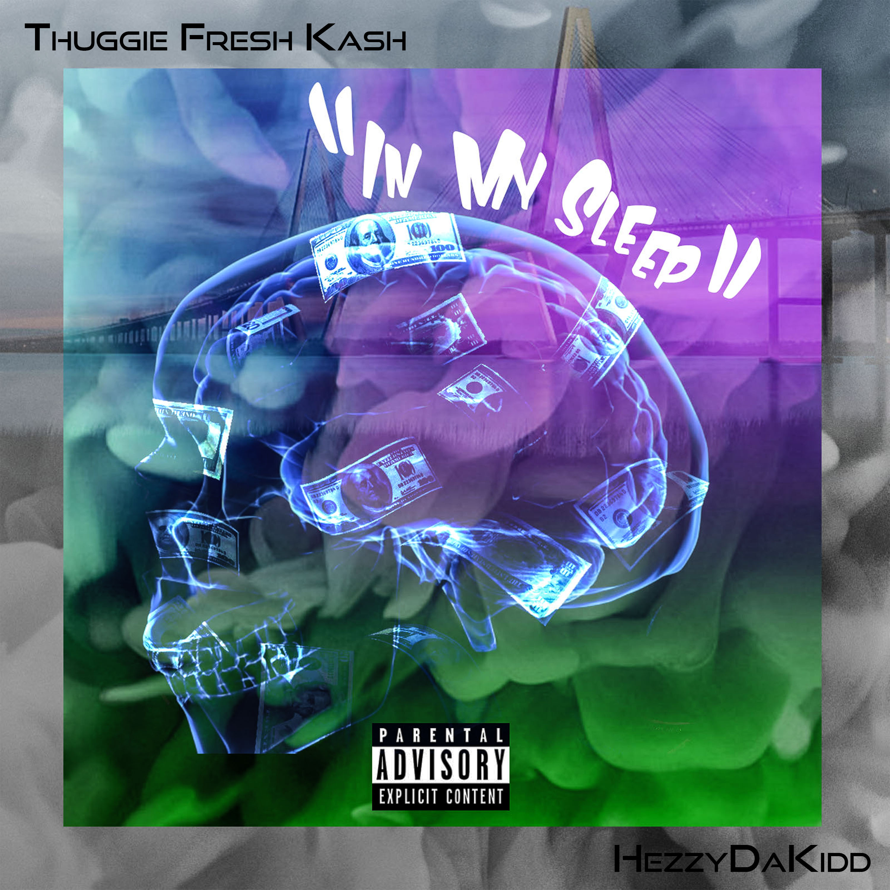 In My Sleep by HezzyDaKidd cover art