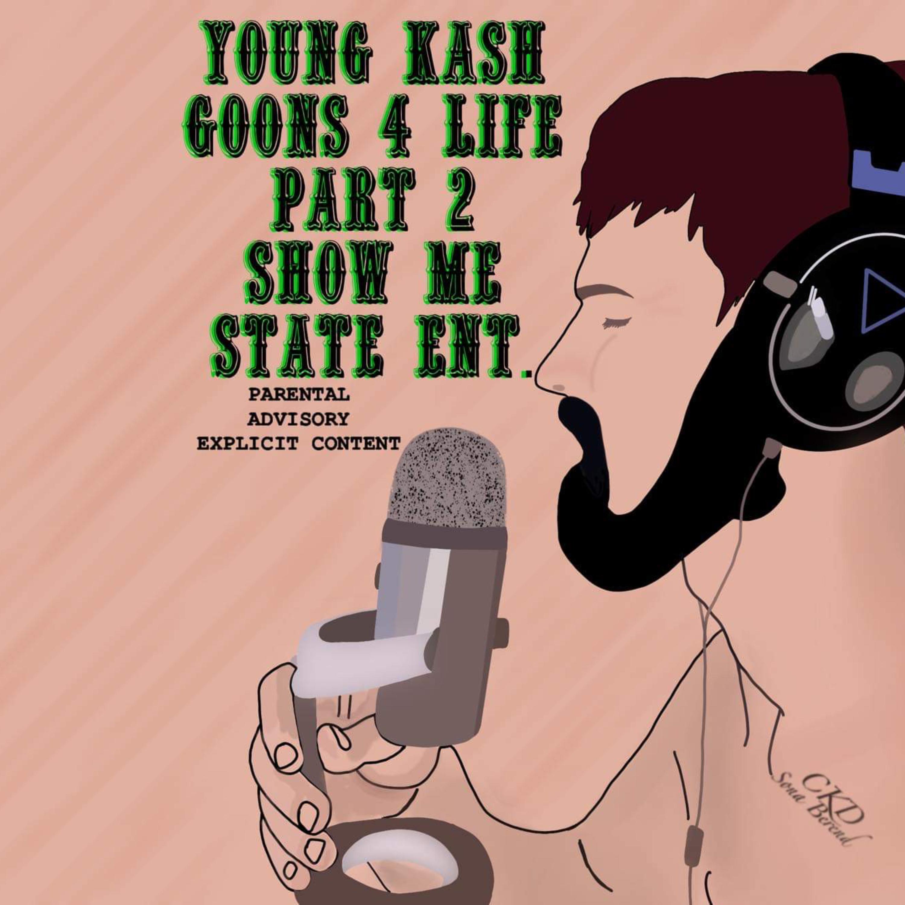 Goonz 4 Life P2 by Young Kash cover art
